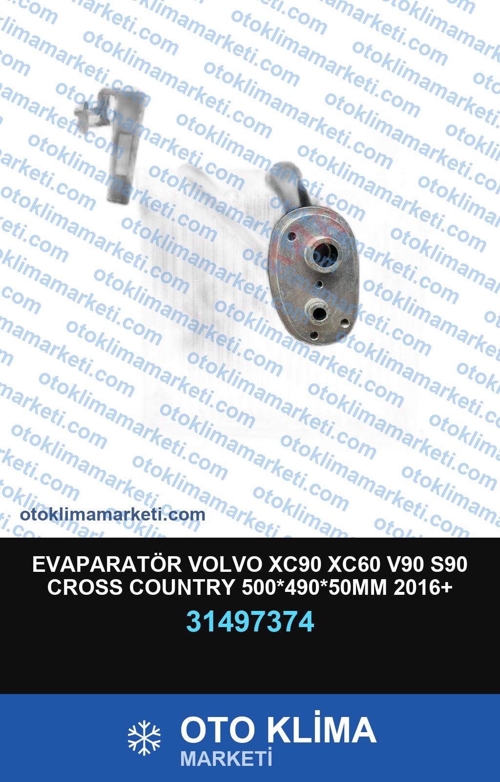 EVAPARATÖR VOLVO XC90 XC60 V90 S90 CROSS COUNTRY 500*490*50MM 2016+