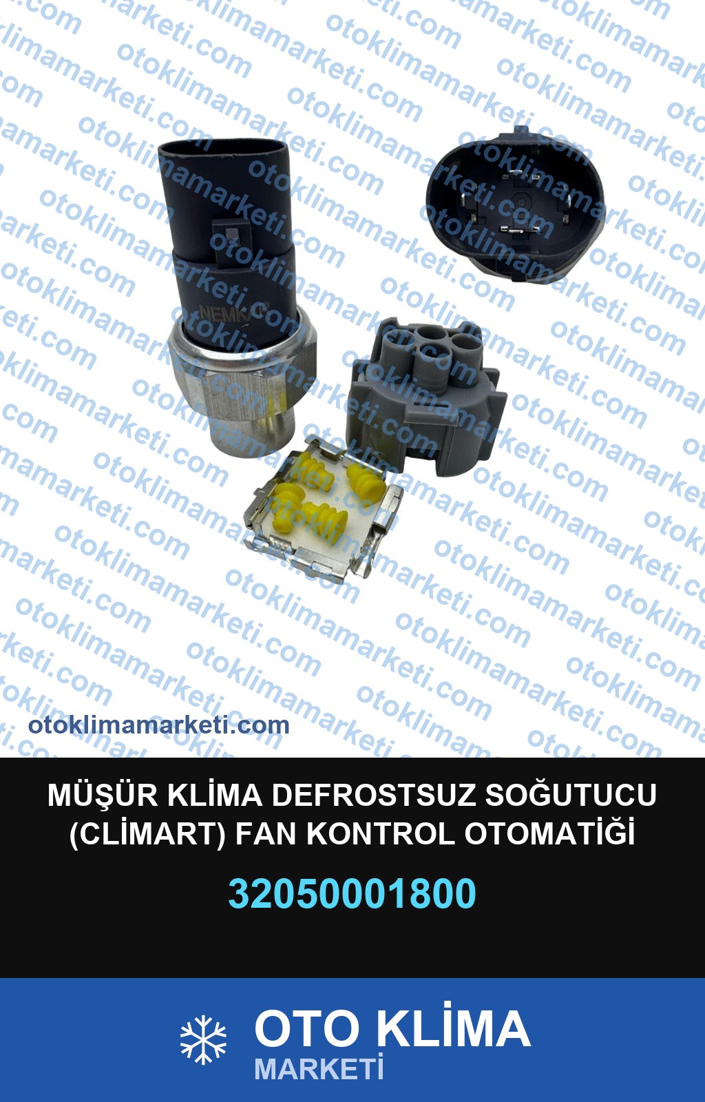 MÜŞÜR KLİMA DEFROSTSUZ SOĞUTUCU (CLİMART) FAN KONTROL OTOMATİĞİ YÜKSEK:24 BAR ALÇAK: 2 BAR