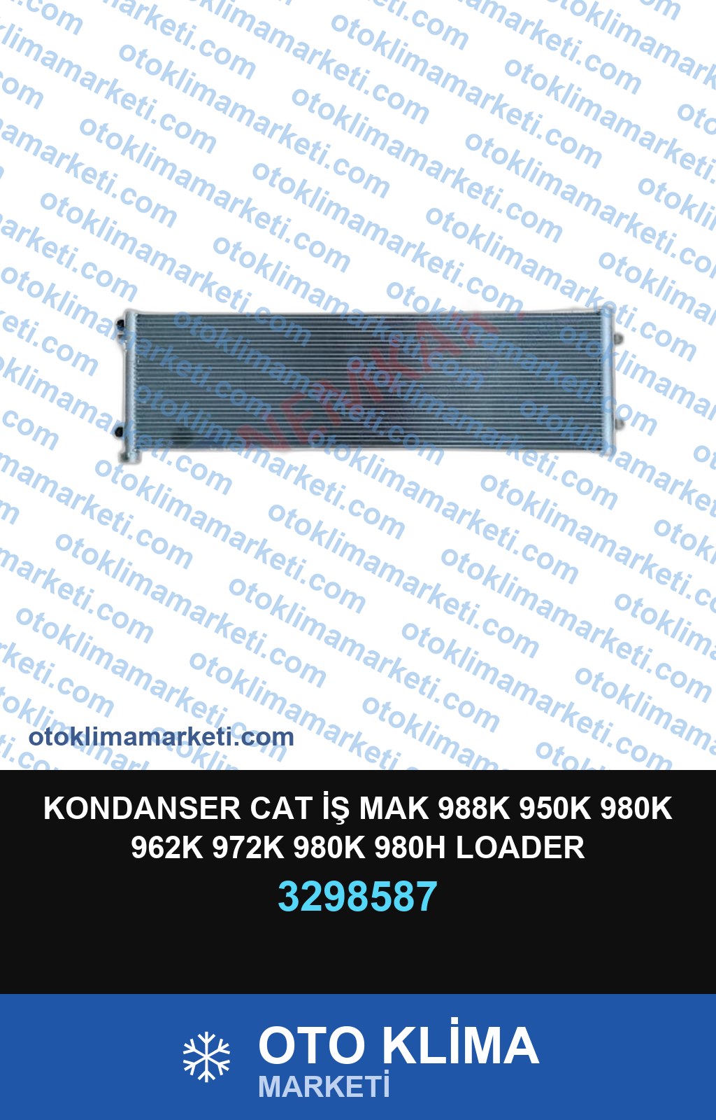 KONDANSER CAT İŞ MAK 988K 950K 980K 962K 972K 980K 980H LOADER