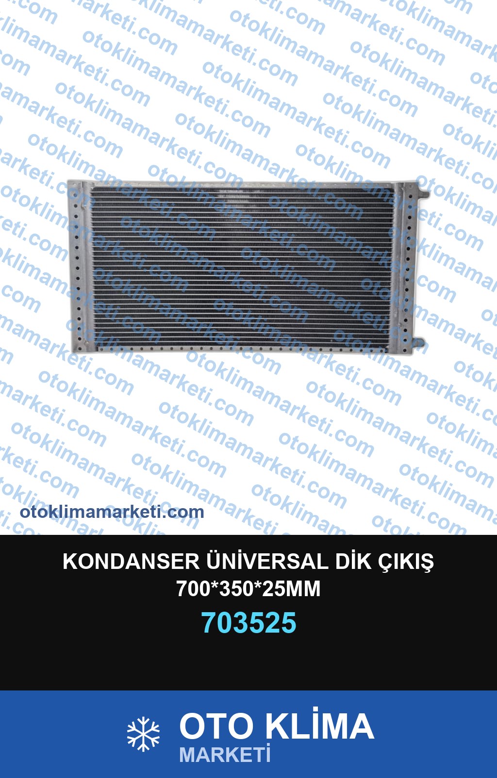 KONDANSER ÜNİVERSAL DİK ÇIKIŞ 700*350*25MM
