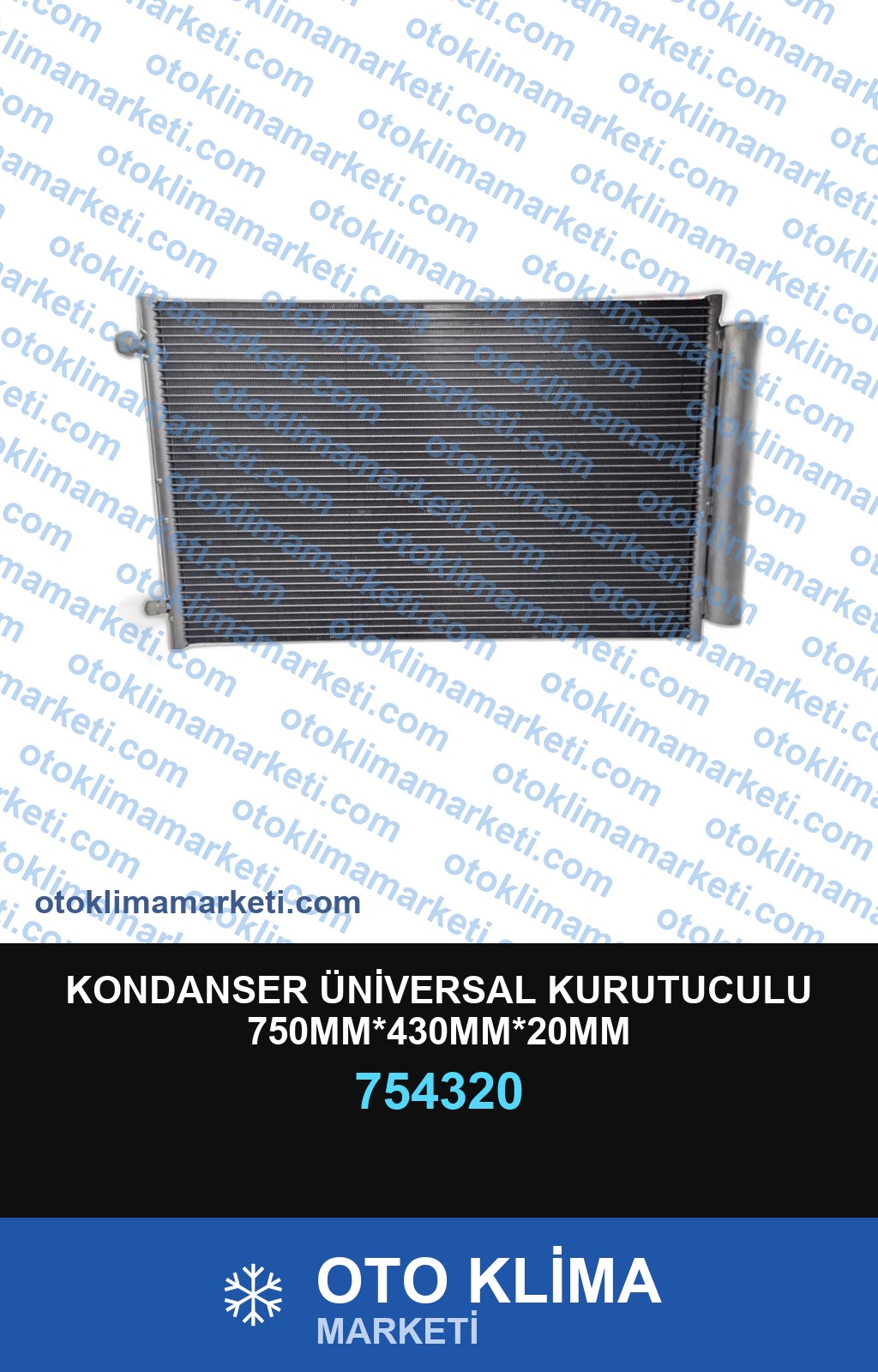 KONDANSER ÜNİVERSAL KURUTUCULU 750MM*430MM*20MM