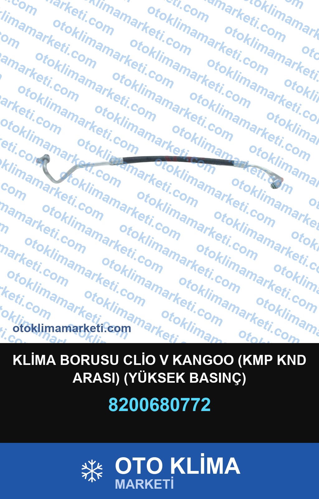 KLİMA BORUSU CLİO V KANGOO (KMP KND ARASI) (YÜKSEK BASINÇ)