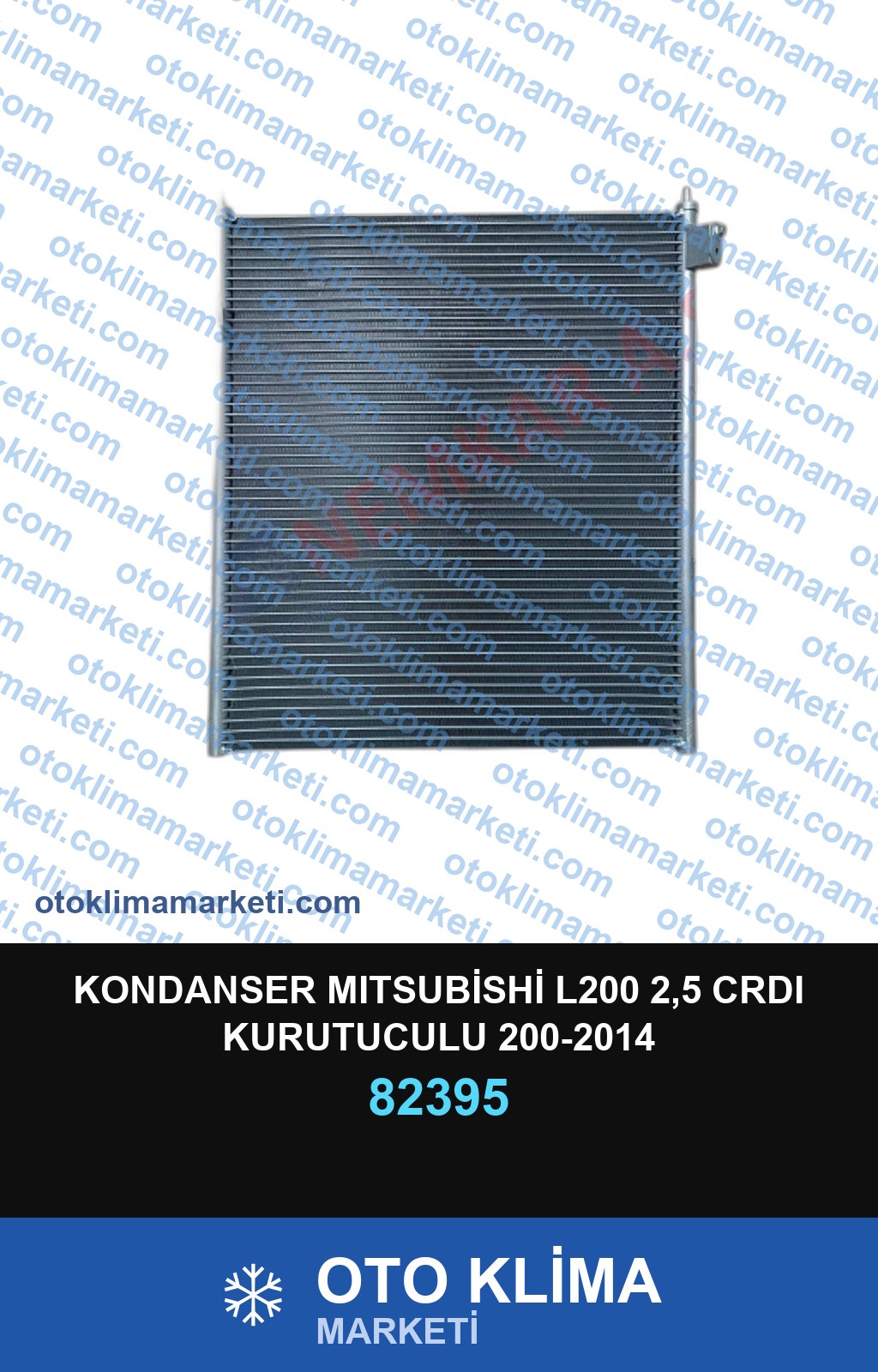 KONDANSER MITSUBİSHİ L200 2,5 CRDI KURUTUCULU 200-2014