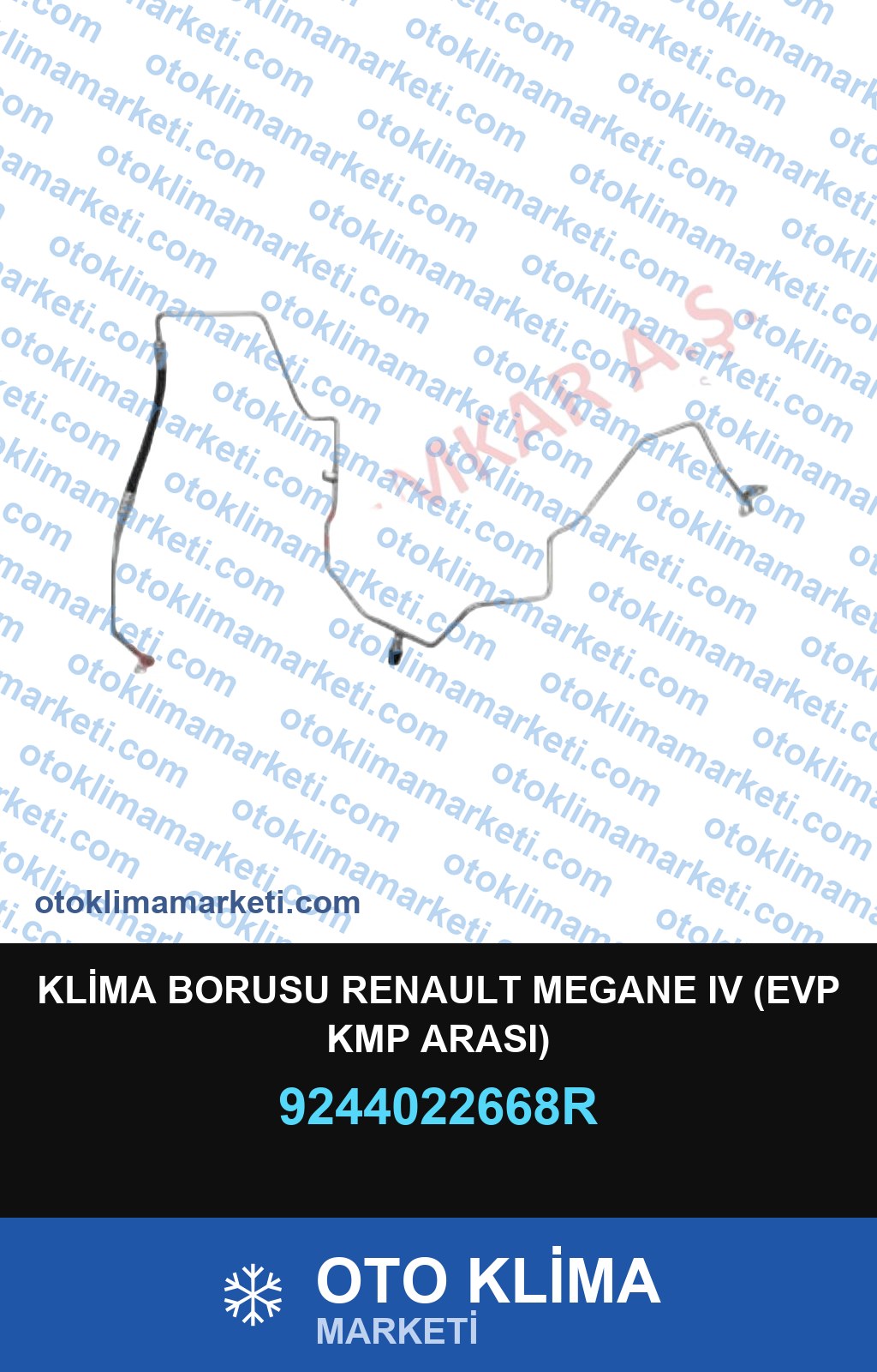 KLİMA BORUSU RENAULT MEGANE IV (EVP KMP ARASI)