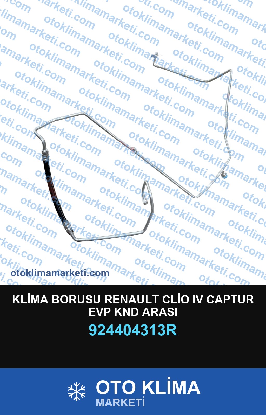 KLİMA BORUSU RENAULT CLİO IV CAPTUR EVP KND ARASI
