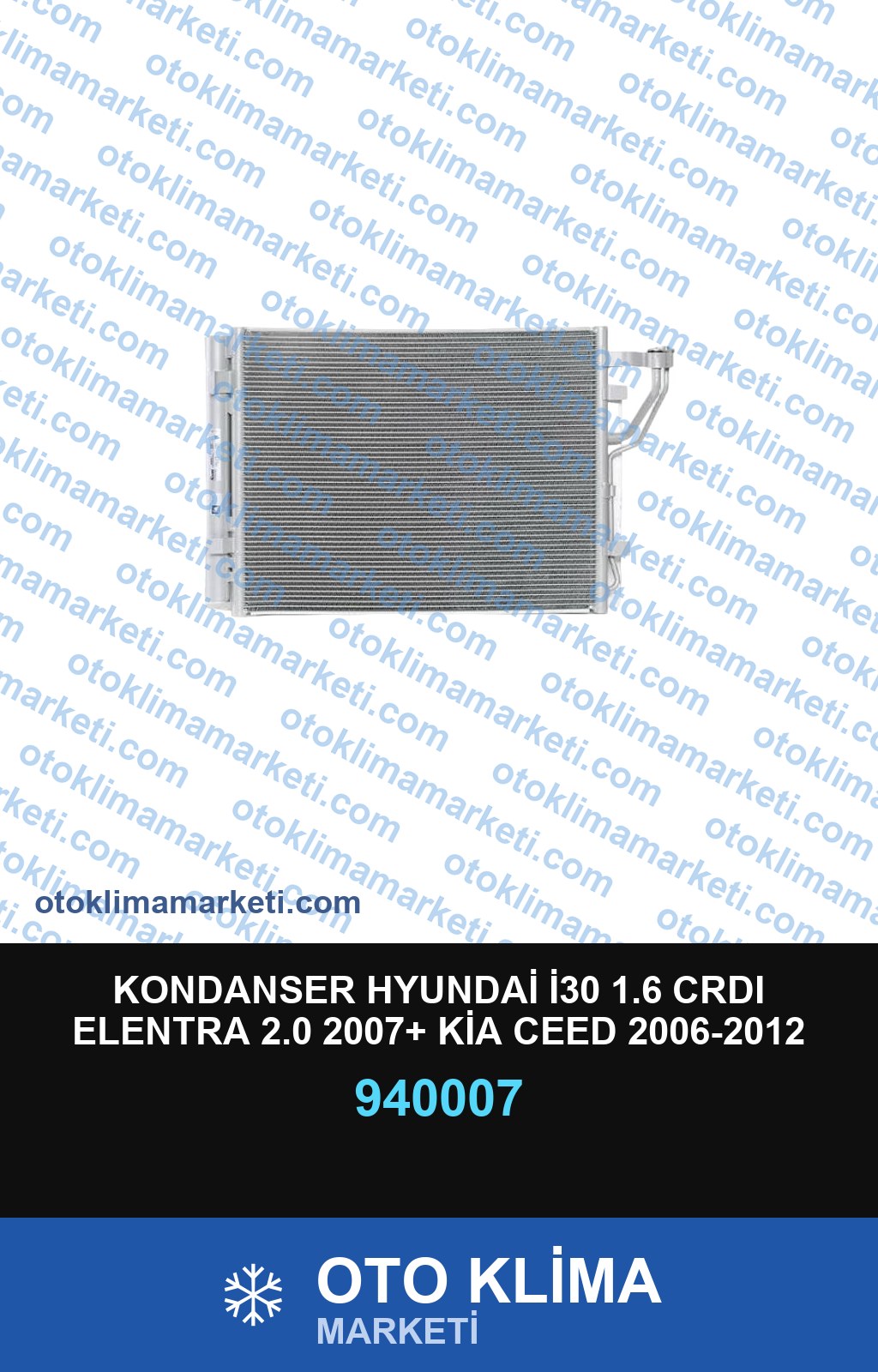 KONDANSER HYUNDAİ İ30 1.6 CRDI ELENTRA 2.0 2007+ KİA CEED 2006-2012 510*381*16MM