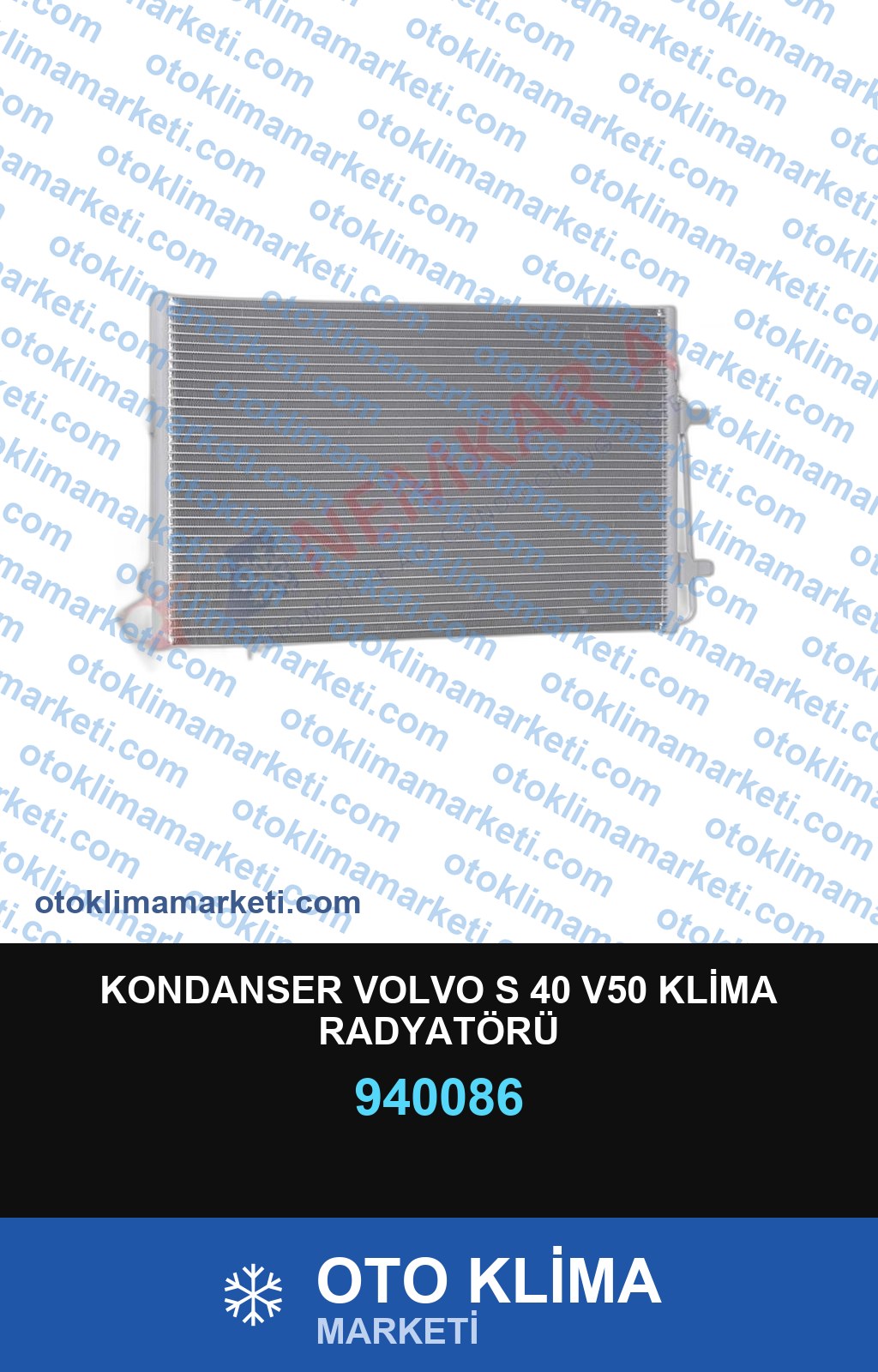 KONDANSER VOLVO S 40 V50 KLİMA RADYATÖRÜ