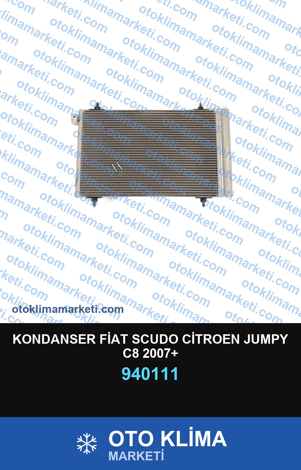 KONDANSER FİAT SCUDO CİTROEN JUMPY C8 2007+
