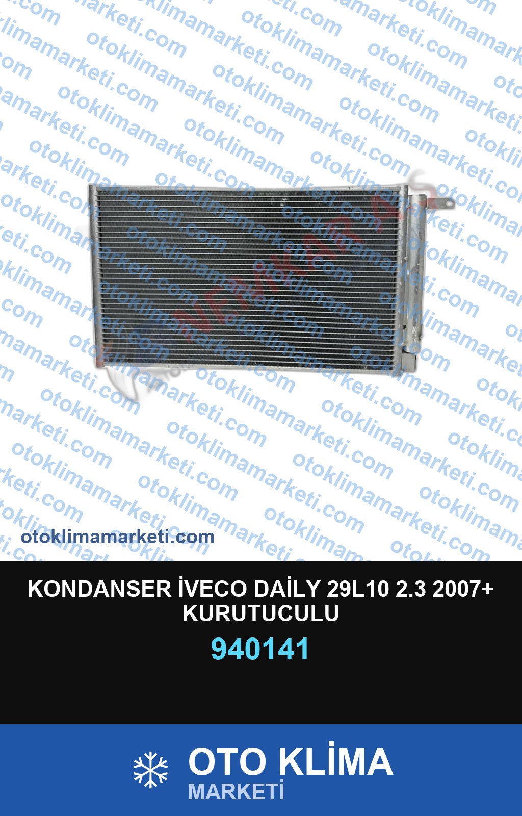 KONDANSER İVECO DAİLY 29L10 2.3 2007+ KURUTUCULU
