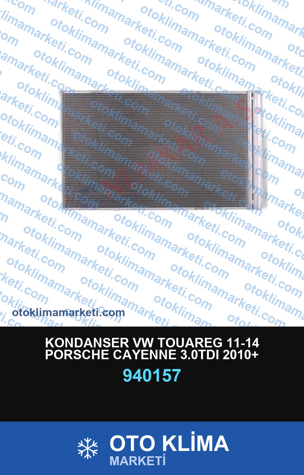 KONDANSER VW TOUAREG 11-14 PORSCHE CAYENNE 3.0TDI 2010+