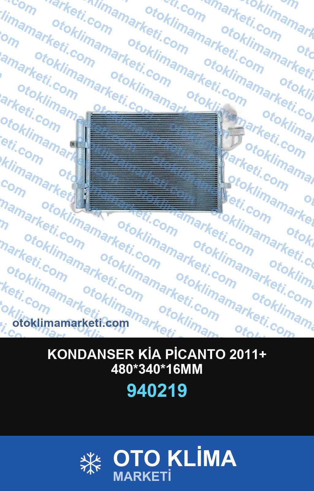 KONDANSER KİA PİCANTO 2011+ 480*340*16MM