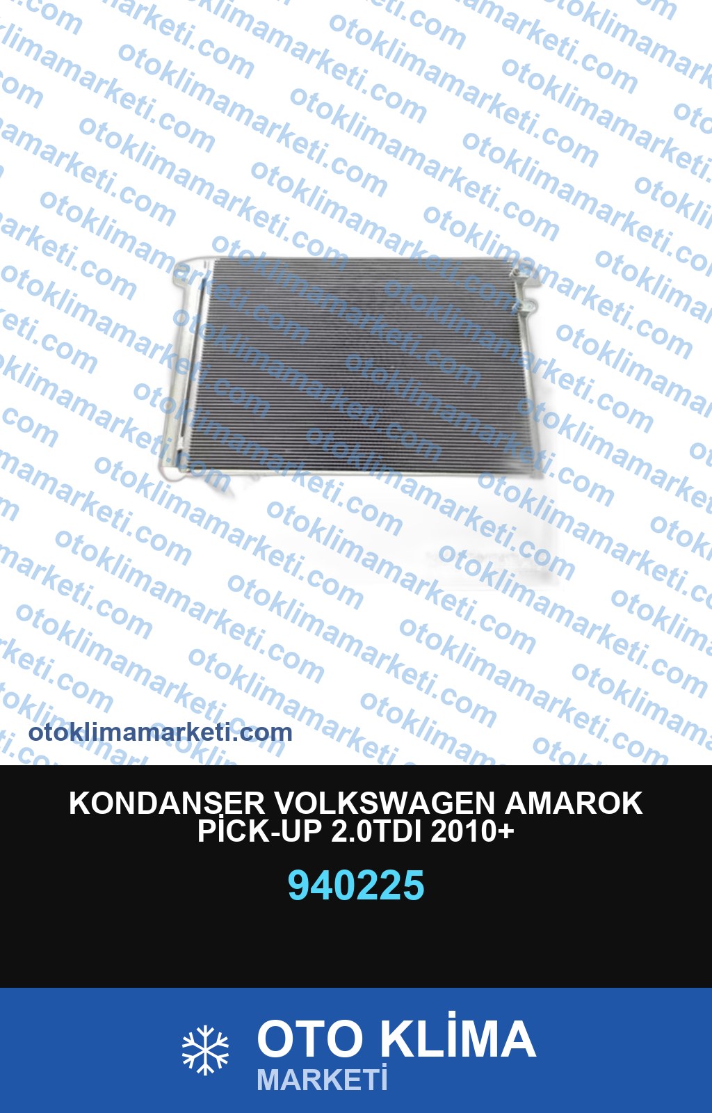 KONDANSER VOLKSWAGEN AMAROK PİCK-UP 2.0TDI 2010+