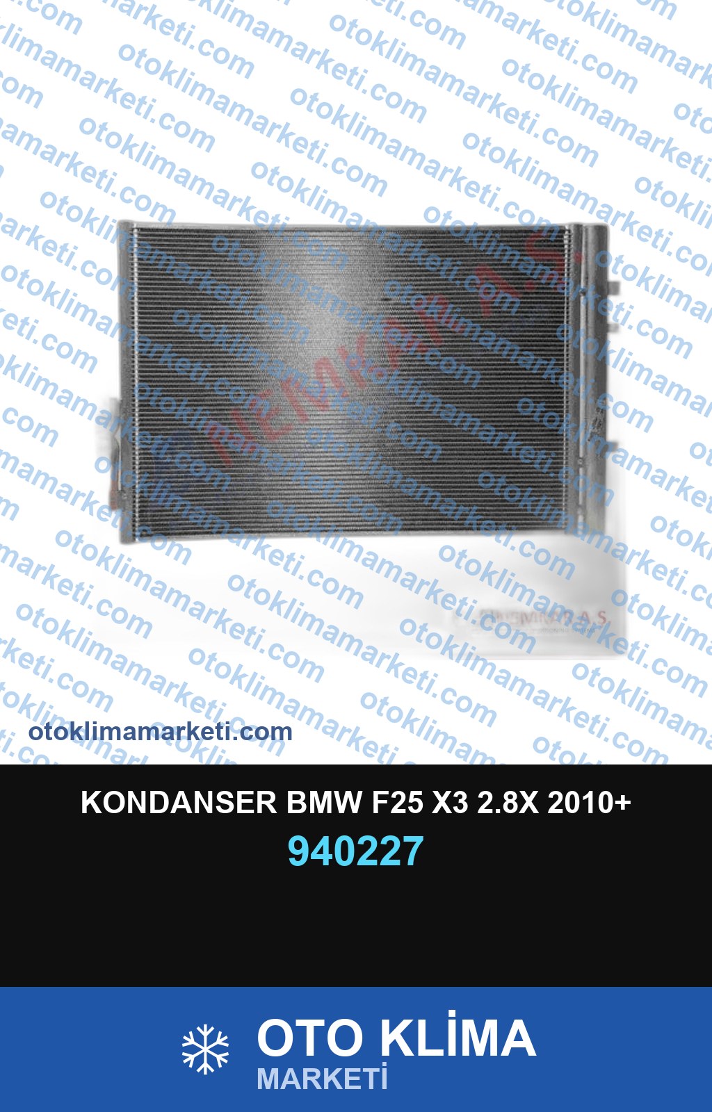 KONDANSER BMW F25 X3 2.8X 2010+