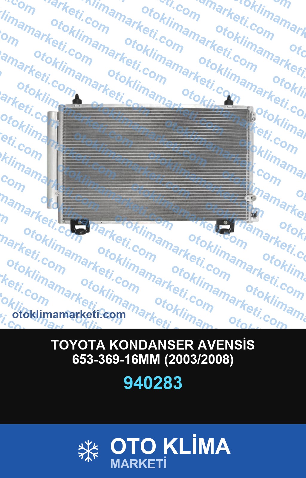 TOYOTA KONDANSER AVENSİS 653-369-16MM (2003/2008)