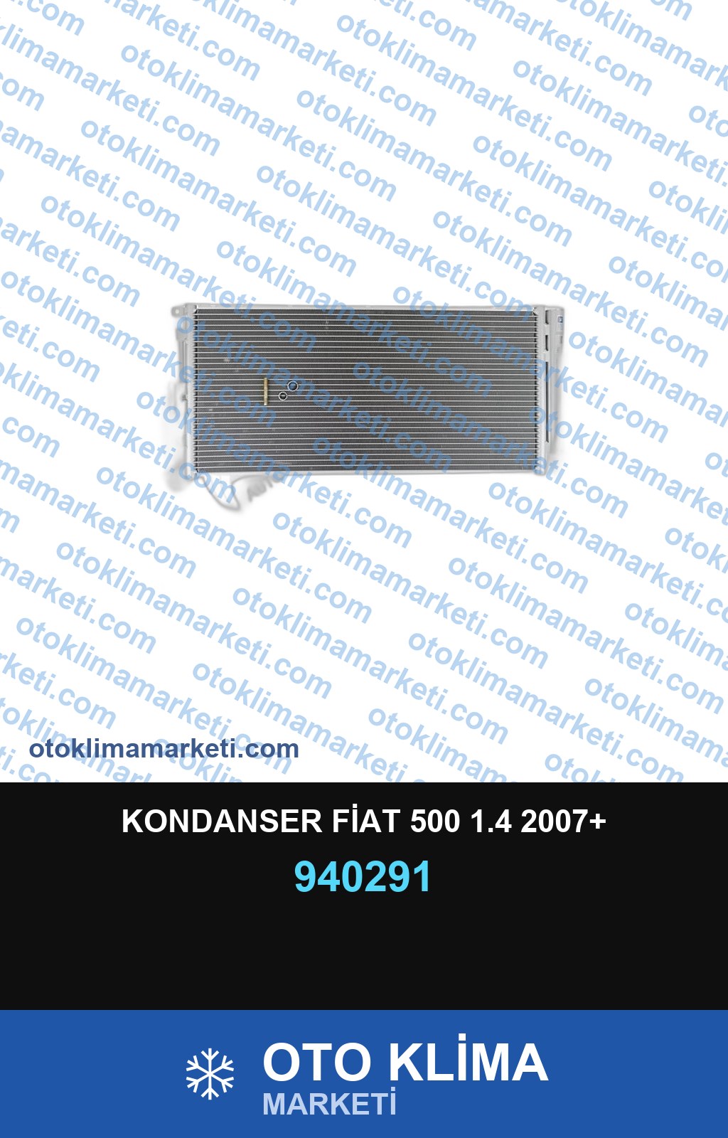 KONDANSER FİAT 500 1.4 2007+