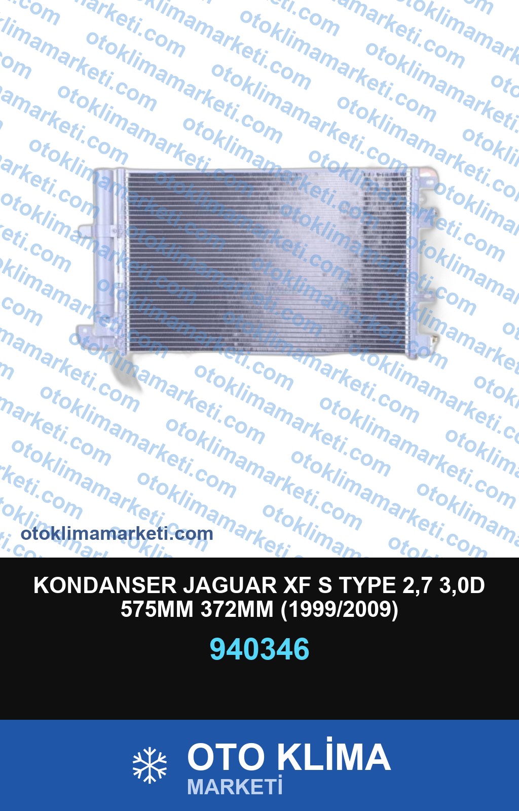 KONDANSER JAGUAR XF S TYPE 2,7 3,0D 575MM 372MM (1999/2009)