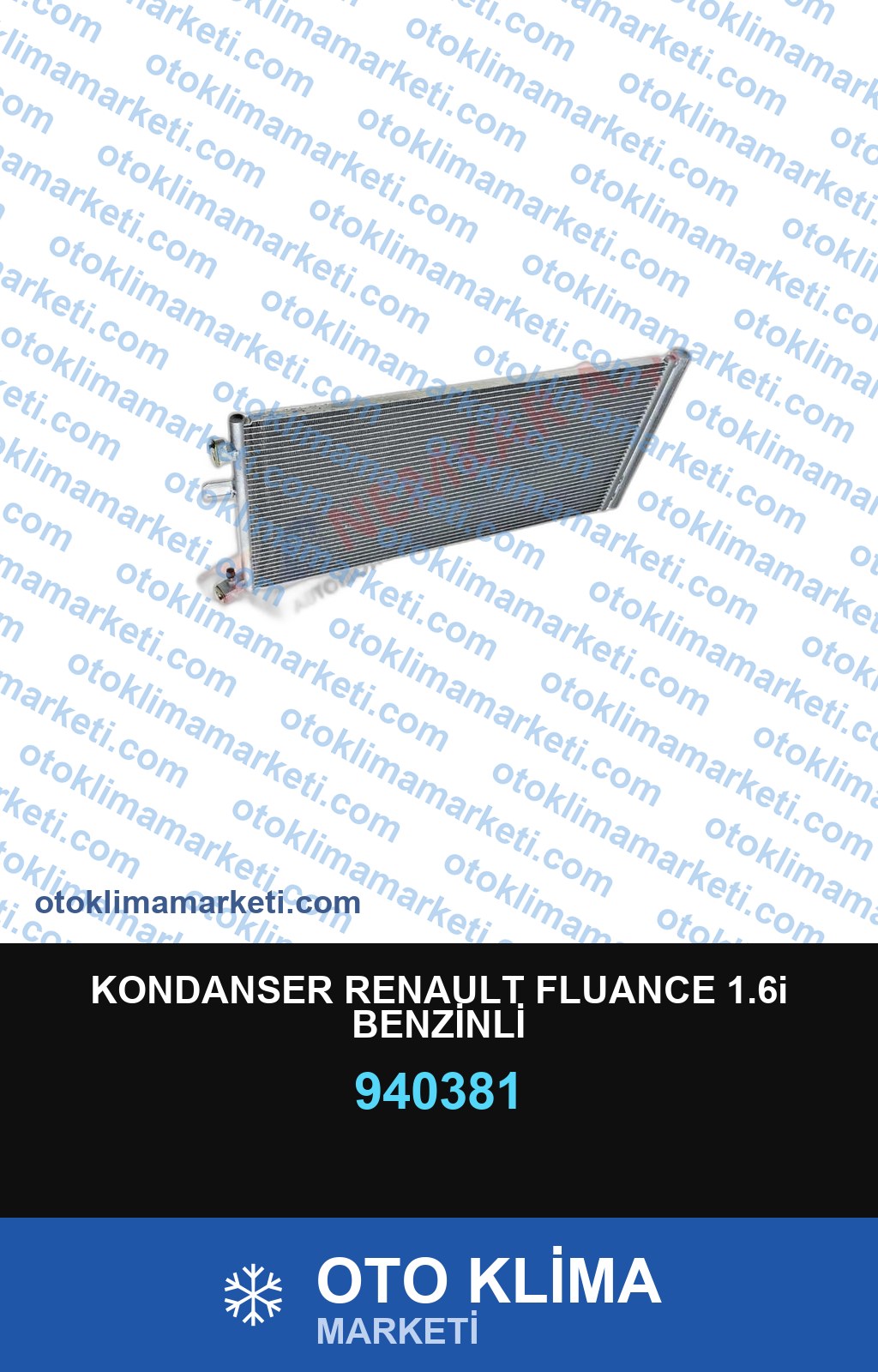 KONDANSER RENAULT FLUANCE 1.6i BENZİNLİ