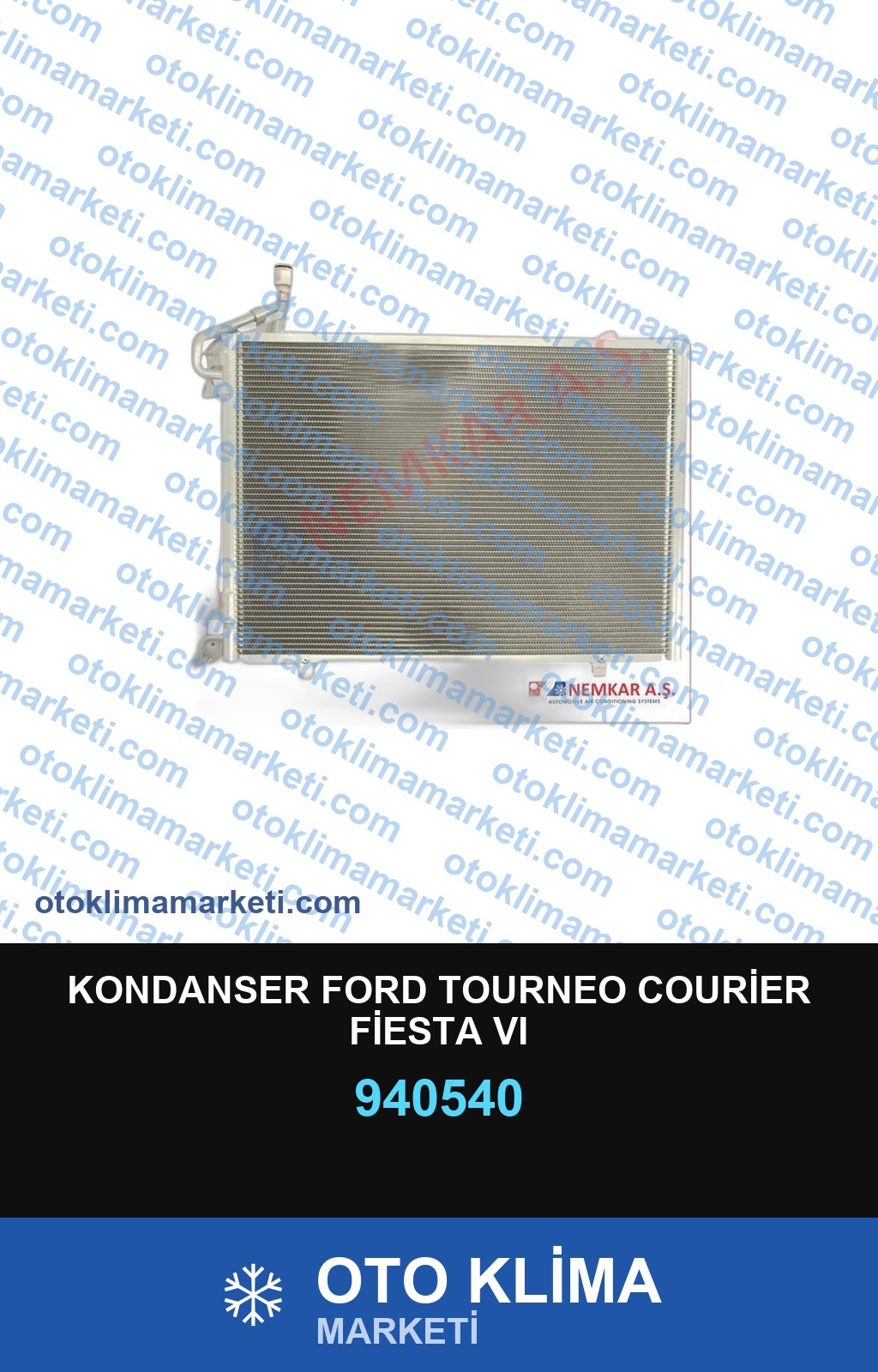 KONDANSER FORD TOURNEO COURİER FİESTA VI