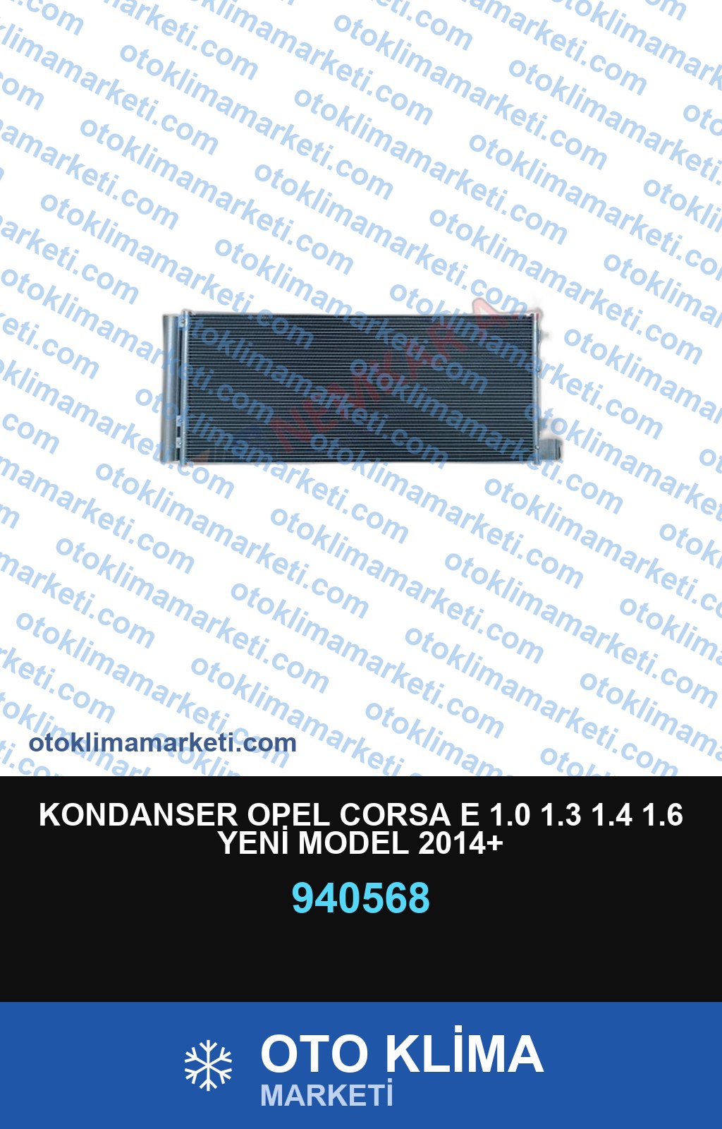 KONDANSER OPEL CORSA E 1.0 1.3 1.4 1.6 YENİ MODEL 2014+