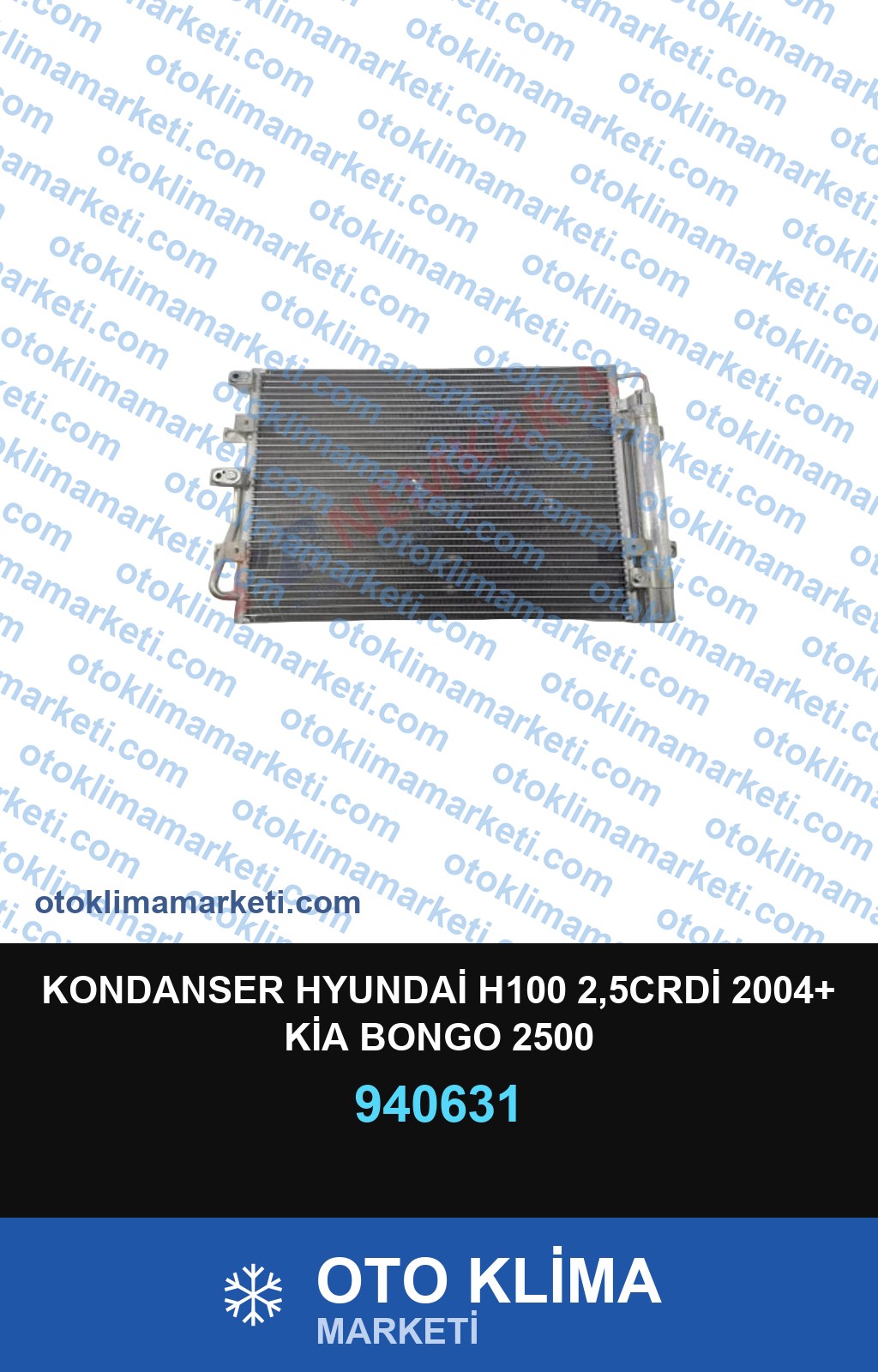 KONDANSER HYUNDAİ H100 2,5CRDİ 2004+ KİA BONGO 2500