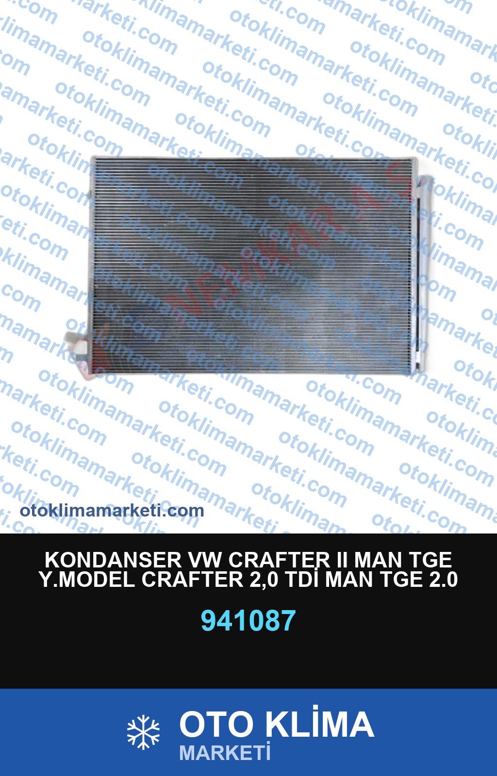 KONDANSER VW CRAFTER II MAN TGE Y.MODEL CRAFTER 2,0 TDİ MAN TGE 2.0 TDI 2016+