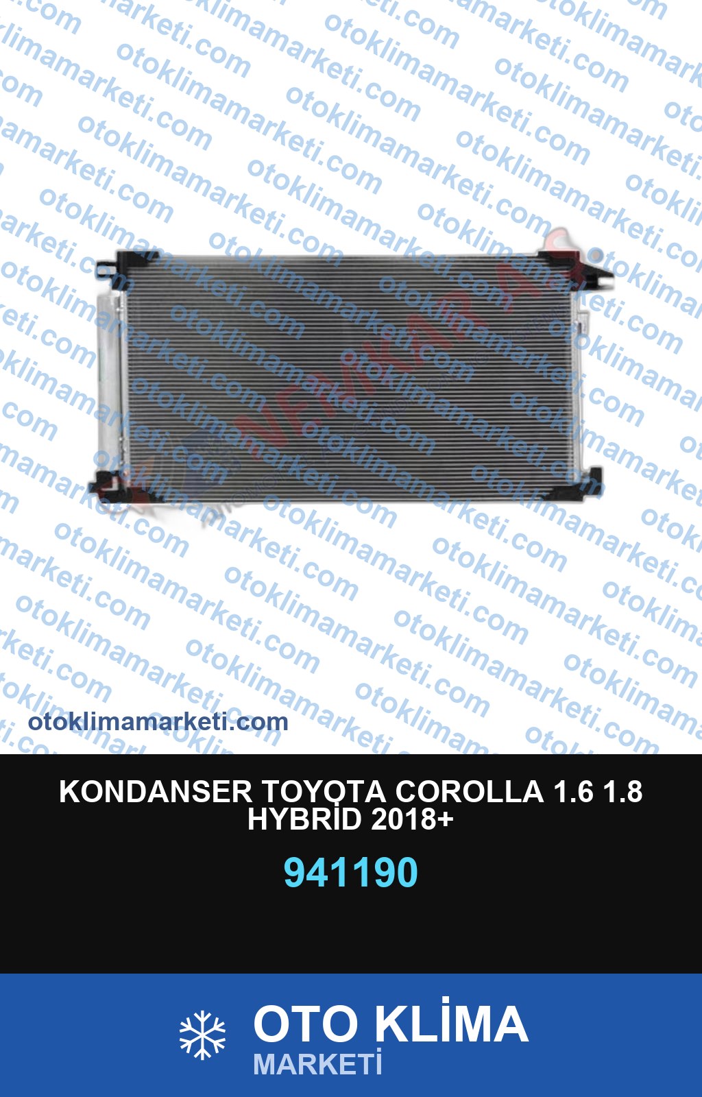 KONDANSER TOYOTA COROLLA 1.6 1.8 HYBRİD 2018+