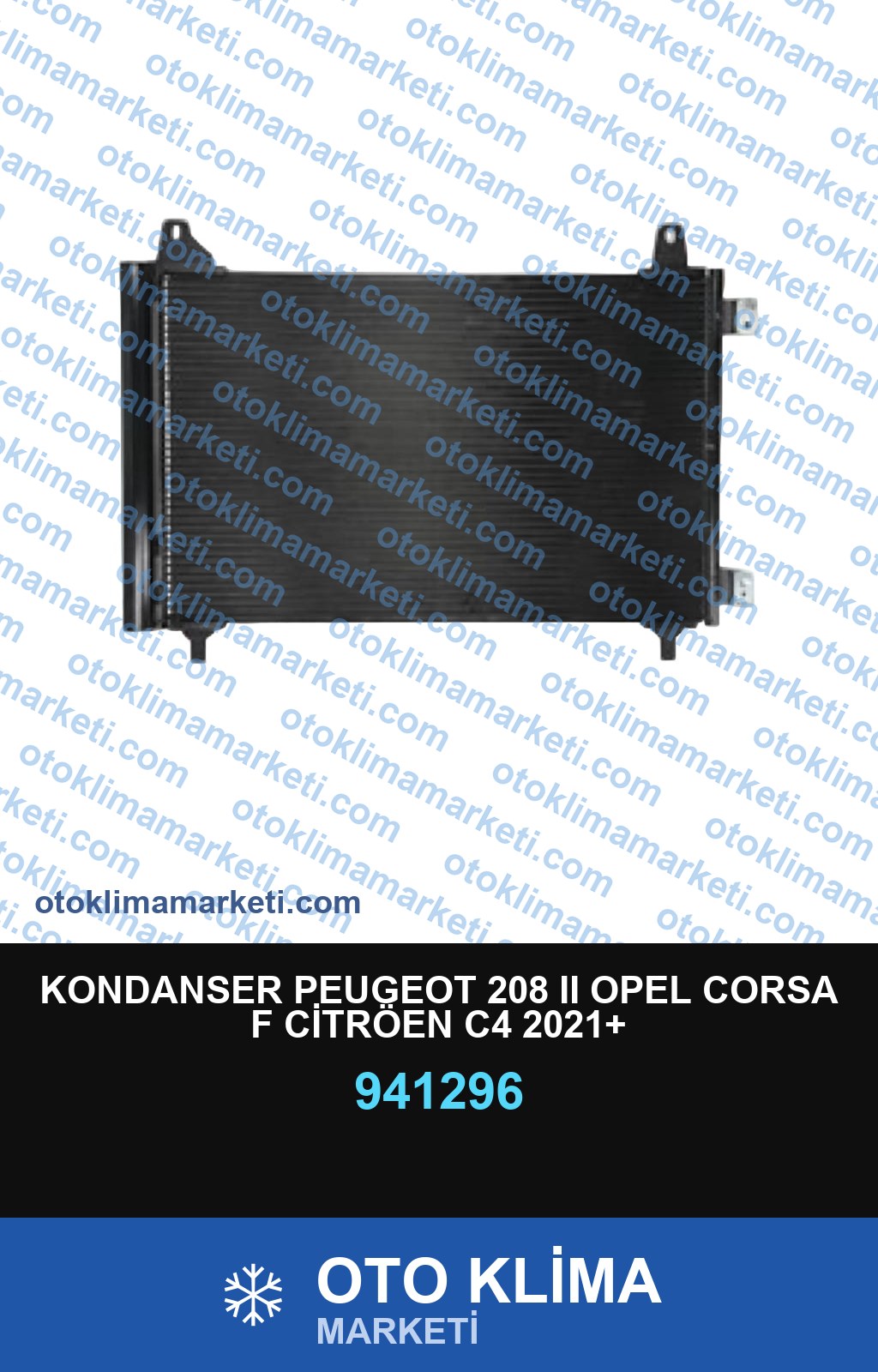 KONDANSER PEUGEOT 208 II OPEL CORSA F CİTRÖEN C4 2021+