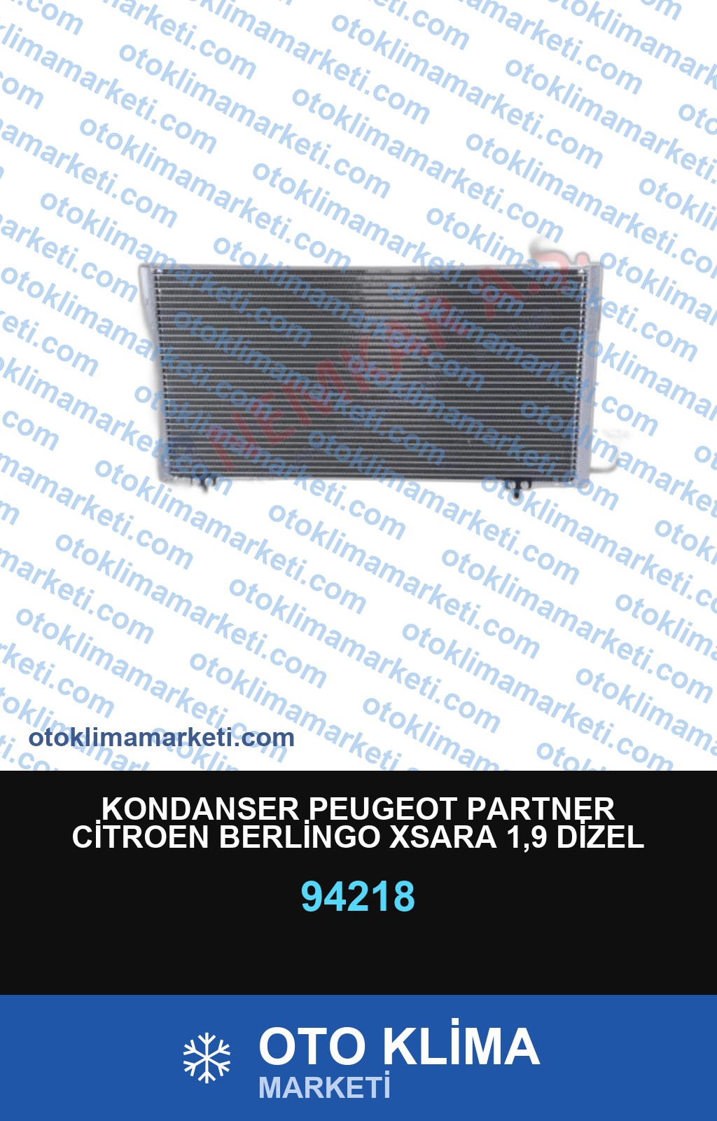 KONDANSER PEUGEOT PARTNER CİTROEN BERLİNGO XSARA 1,9 DİZEL