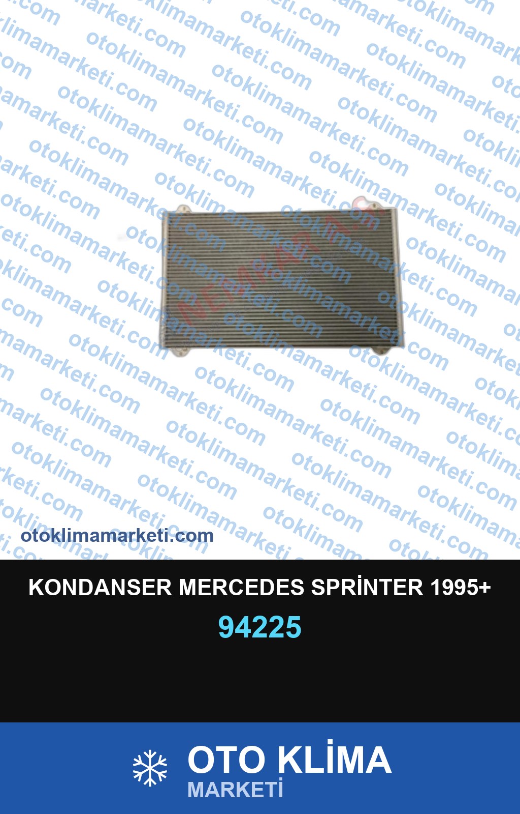 KONDANSER MERCEDES SPRİNTER 1995+