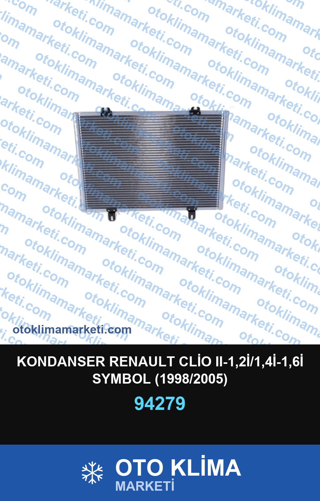 KONDANSER RENAULT CLİO II-1,2İ/1,4İ-1,6İ SYMBOL (1998/2005)