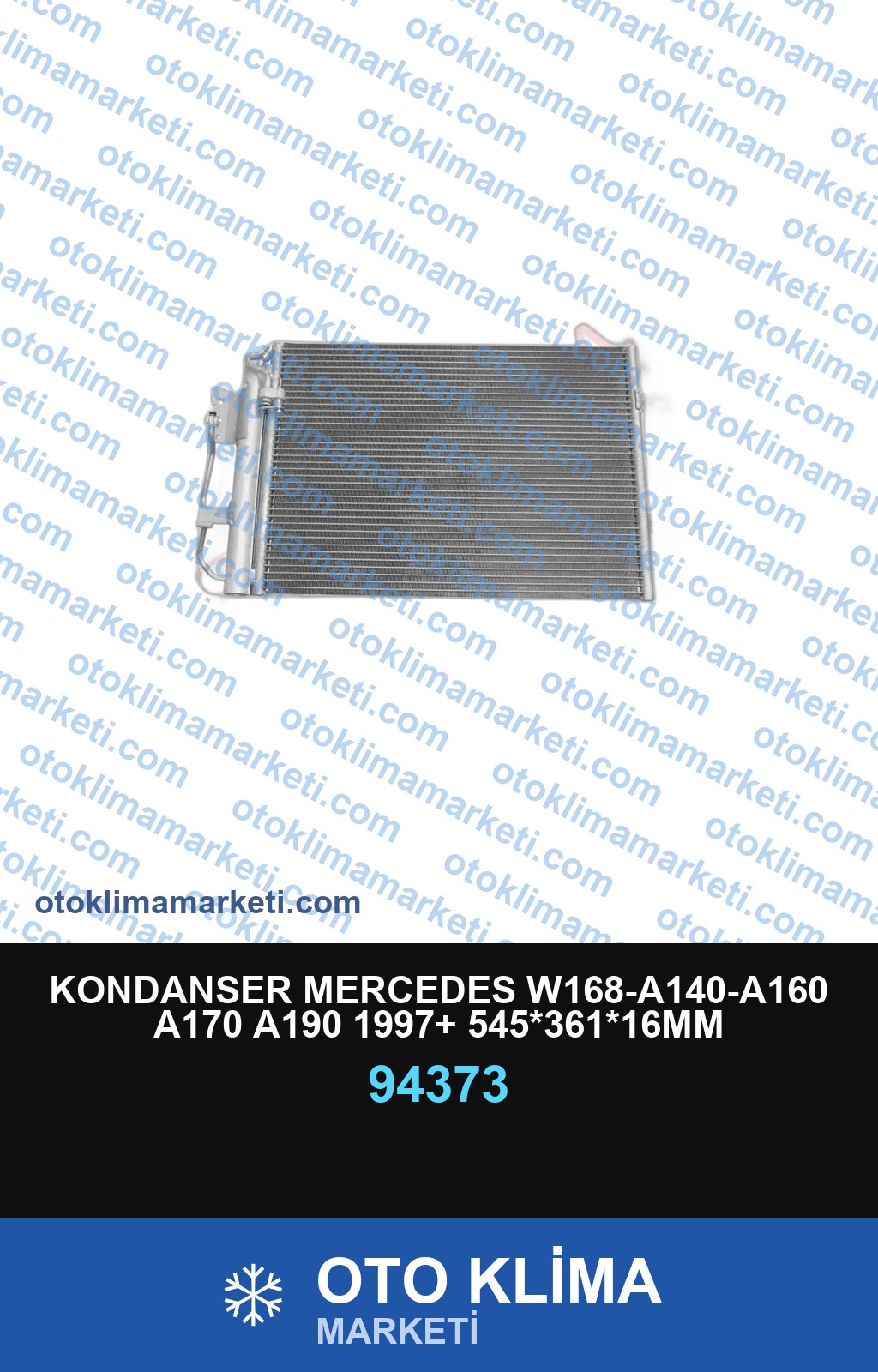 KONDANSER MERCEDES W168-A140-A160 A170 A190 1997+ 545*361*16MM