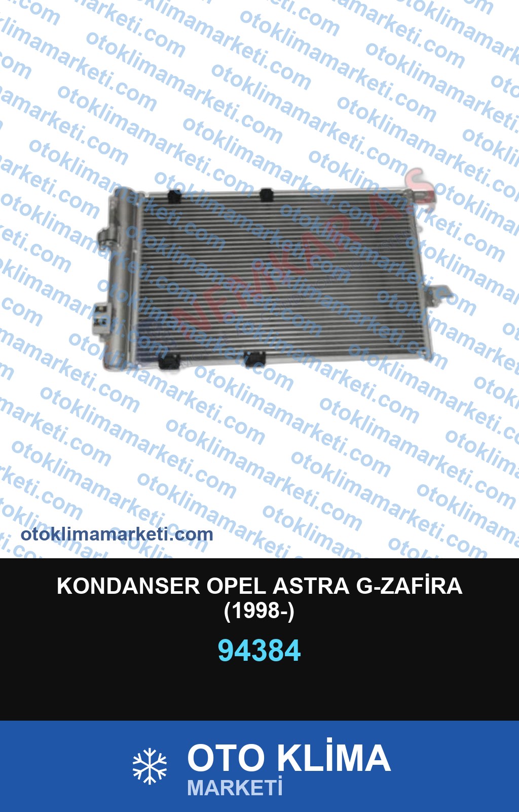 KONDANSER OPEL ASTRA G-ZAFİRA (1998-)