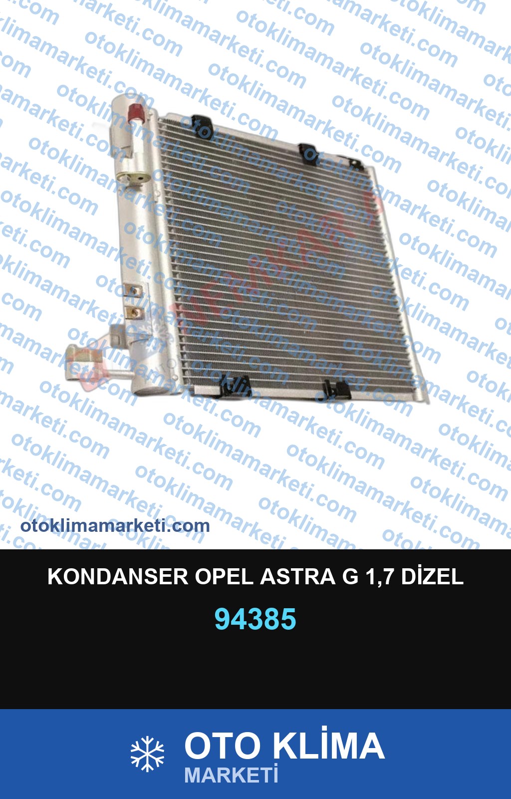 KONDANSER OPEL ASTRA G 1,7 DİZEL