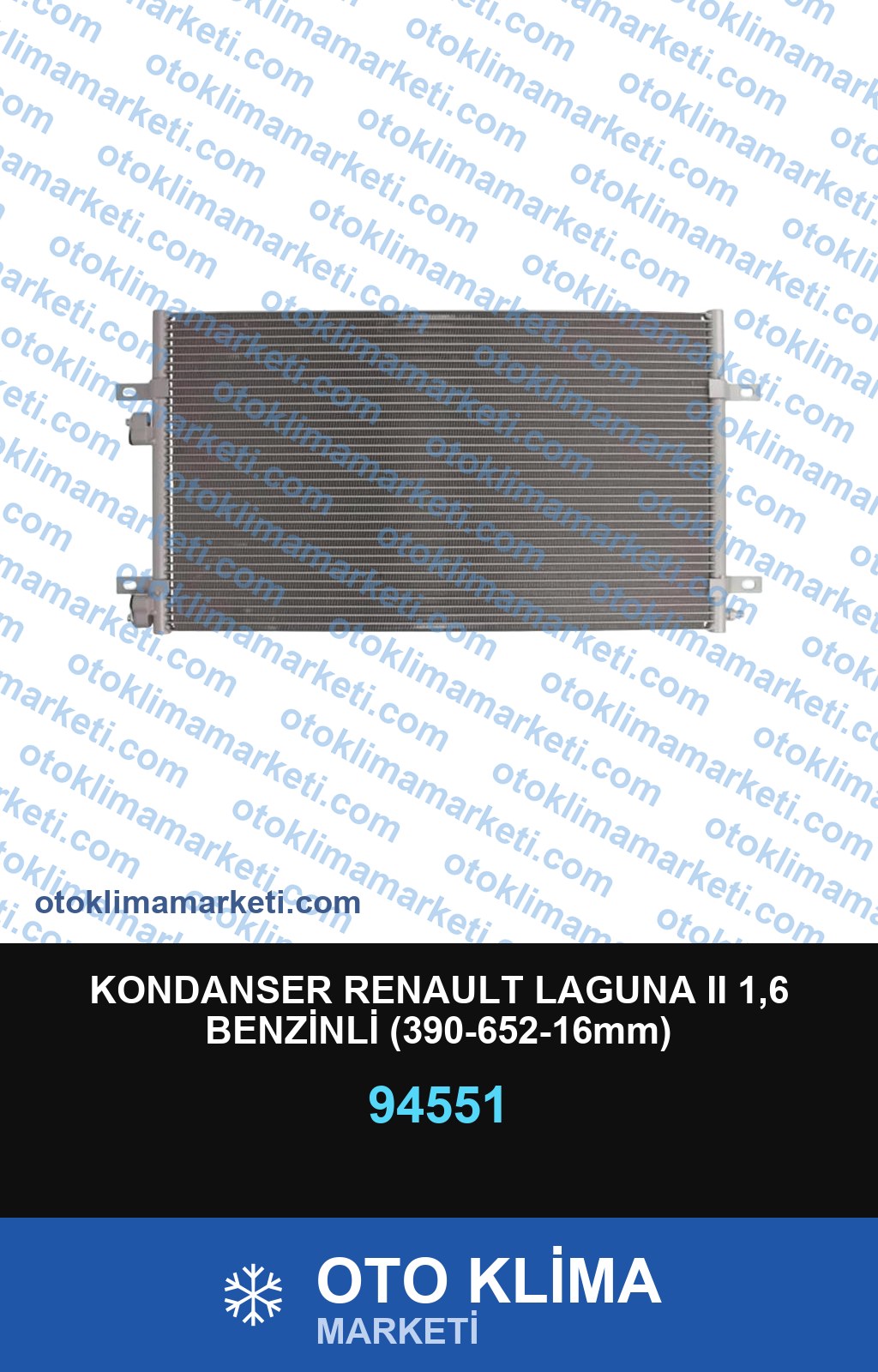 KONDANSER RENAULT LAGUNA II 1,6 BENZİNLİ (390-652-16mm)