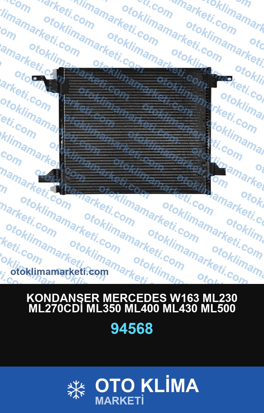 KONDANSER MERCEDES W163 ML230 ML270CDİ ML350 ML400 ML430 ML500 540*542*16MM