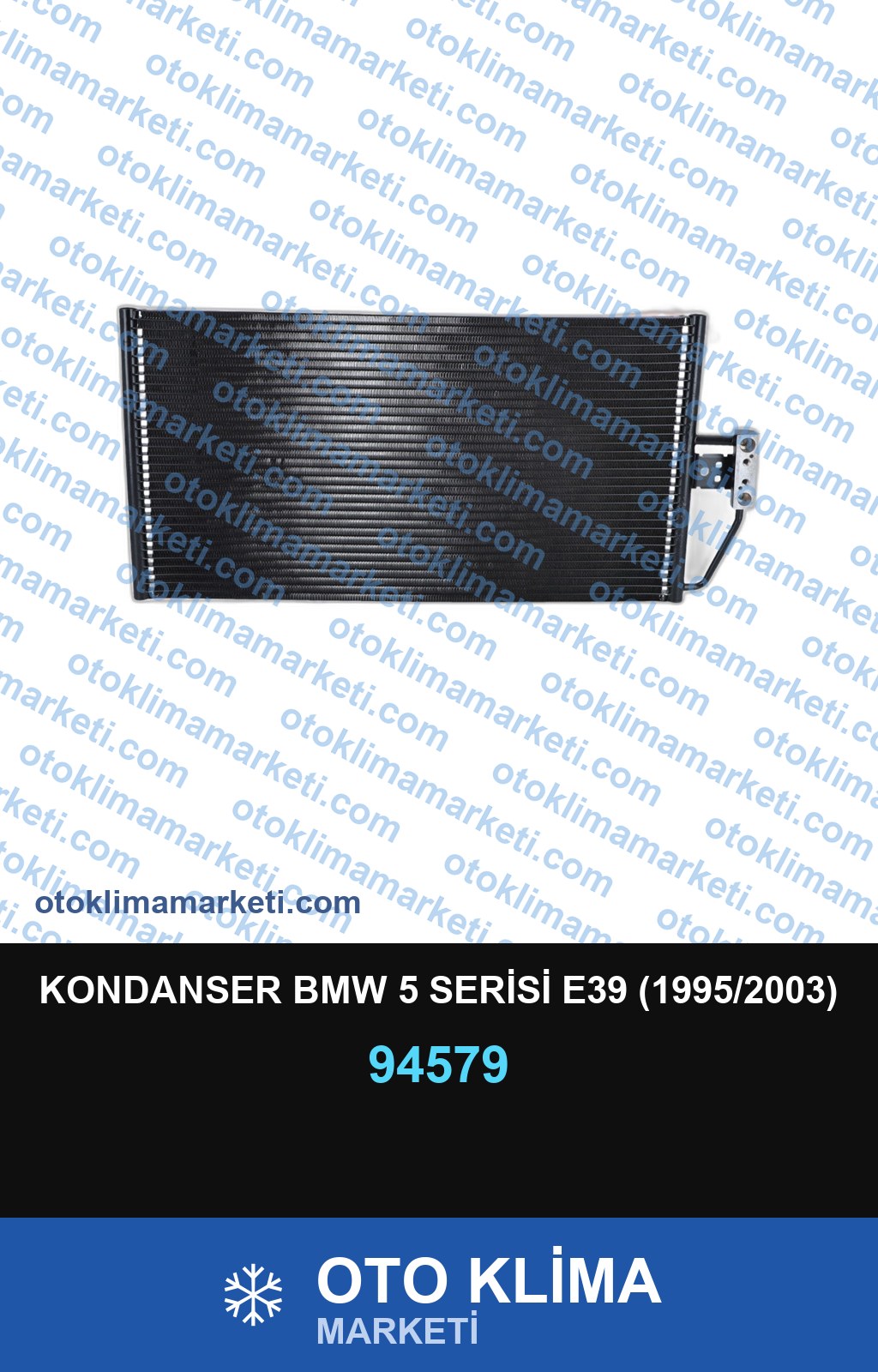 KONDANSER BMW 5 SERİSİ E39 (1995/2003)