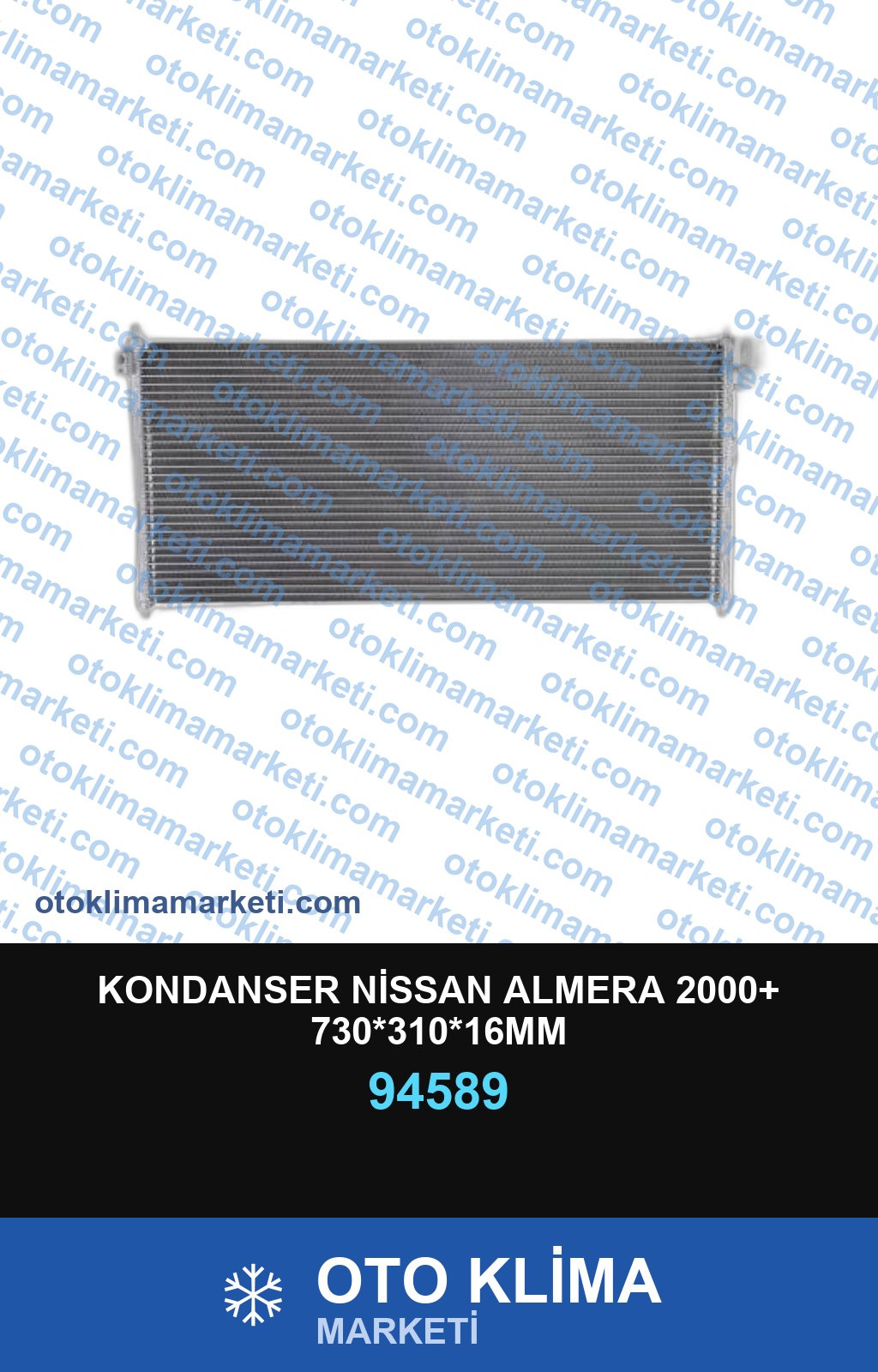 KONDANSER NİSSAN ALMERA 2000+ 730*310*16MM