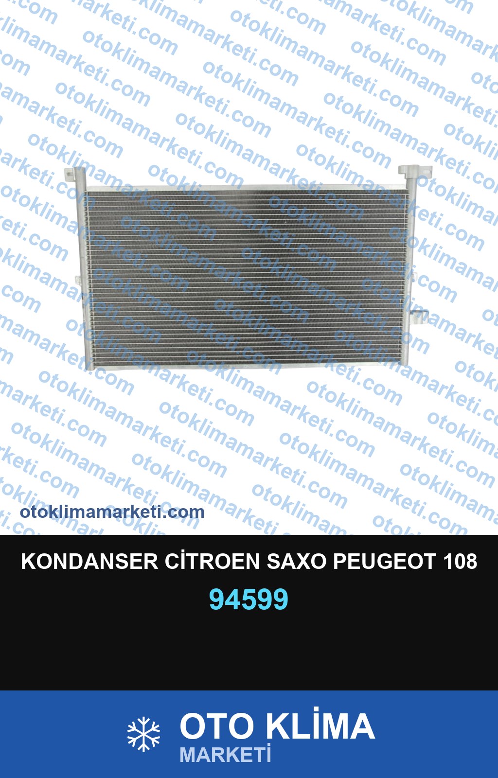 KONDANSER CİTROEN SAXO PEUGEOT 108