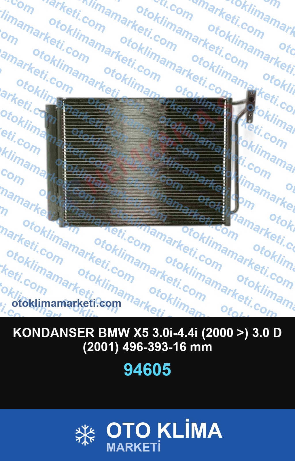 KONDANSER BMW X5 3.0i-4.4i (2000 >) 3.0 D (2001) 496-393-16 mm