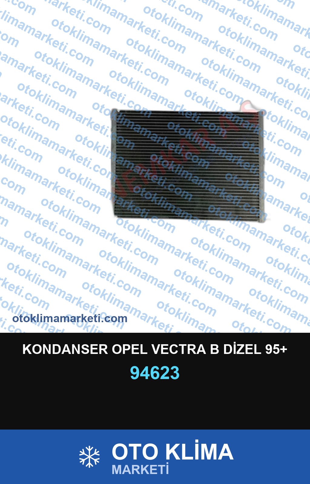 KONDANSER OPEL VECTRA B DİZEL 95+