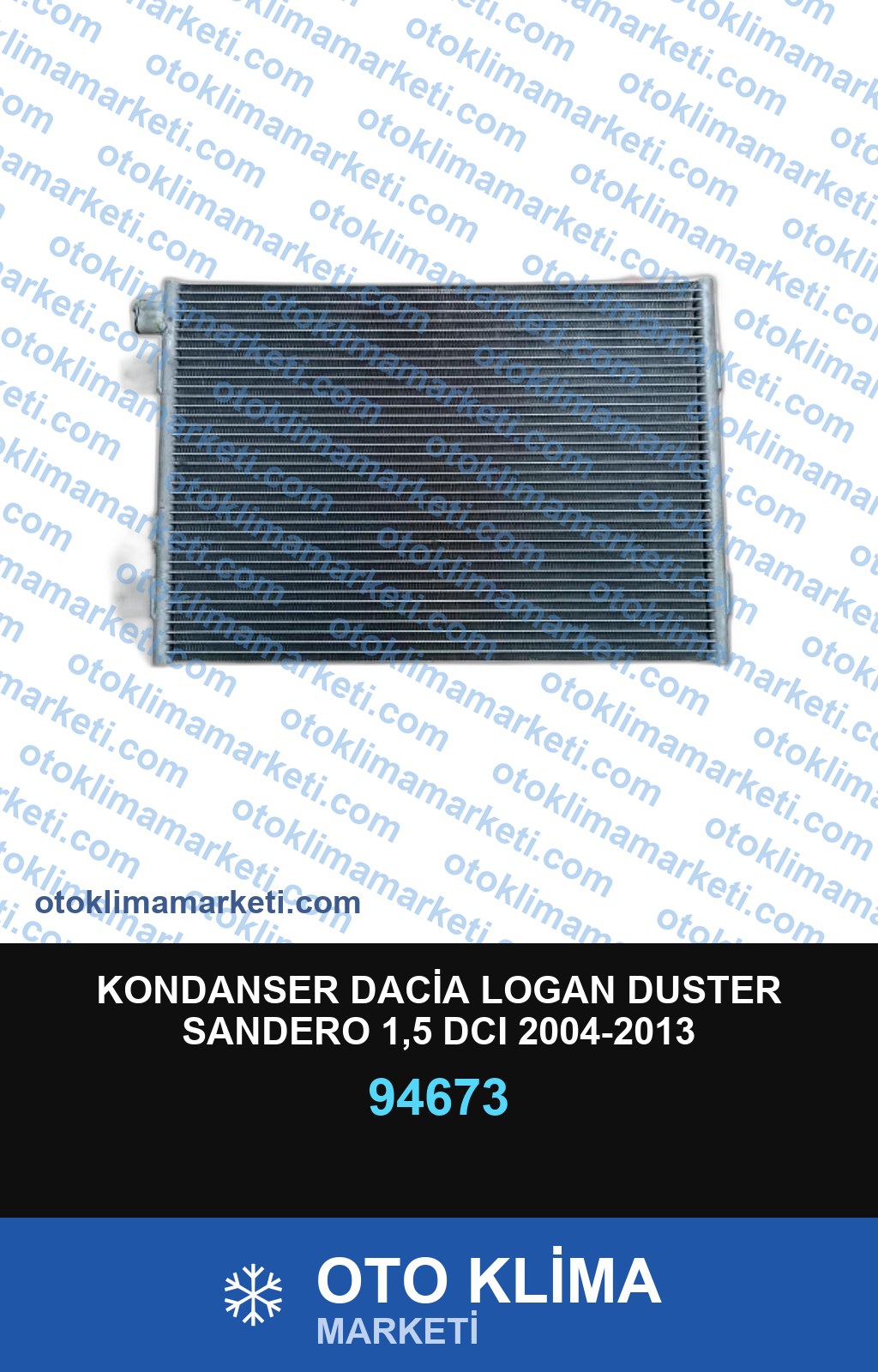 KONDANSER DACİA LOGAN DUSTER SANDERO 1,5 DCI 2004-2013