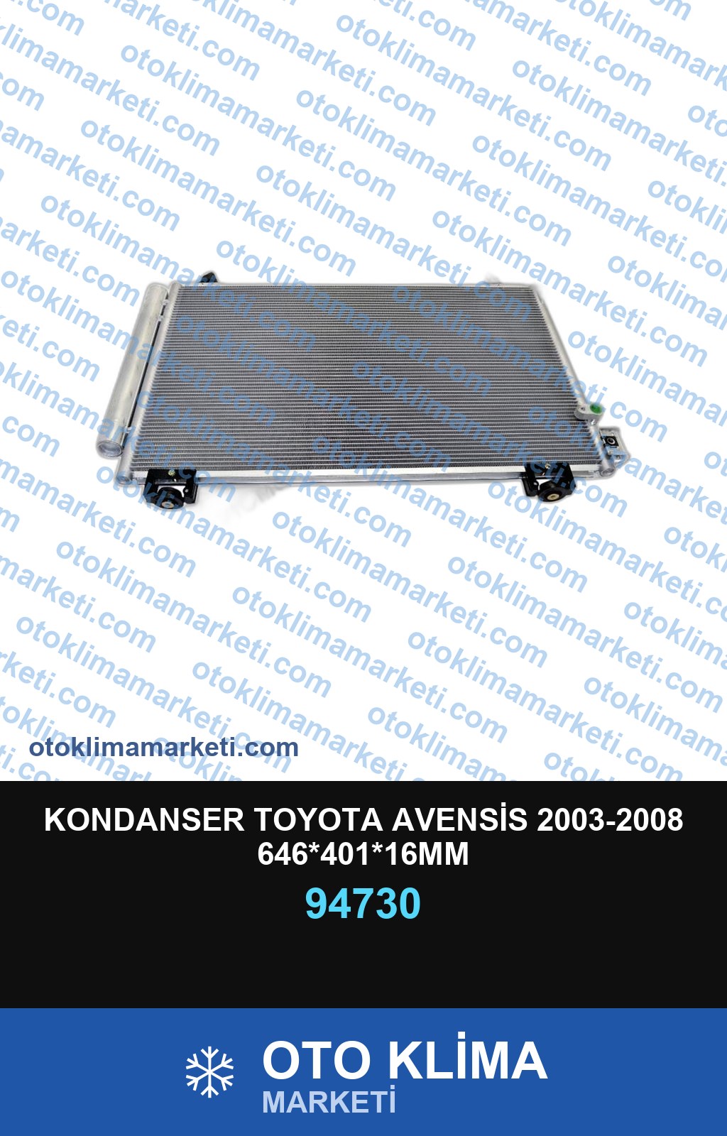 KONDANSER TOYOTA AVENSİS 2003-2008 646*401*16MM