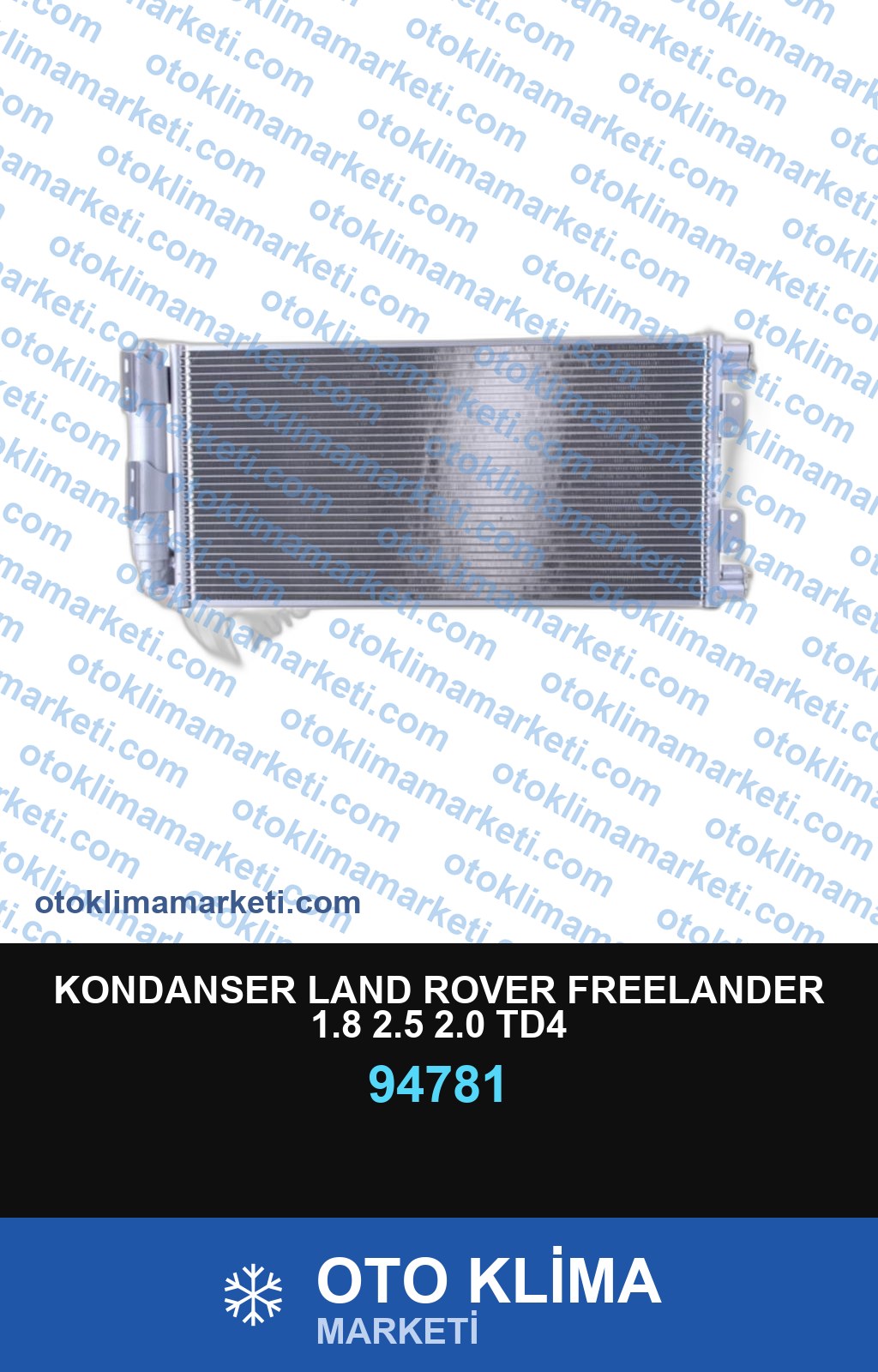 KONDANSER LAND ROVER FREELANDER 1.8 2.5 2.0 TD4