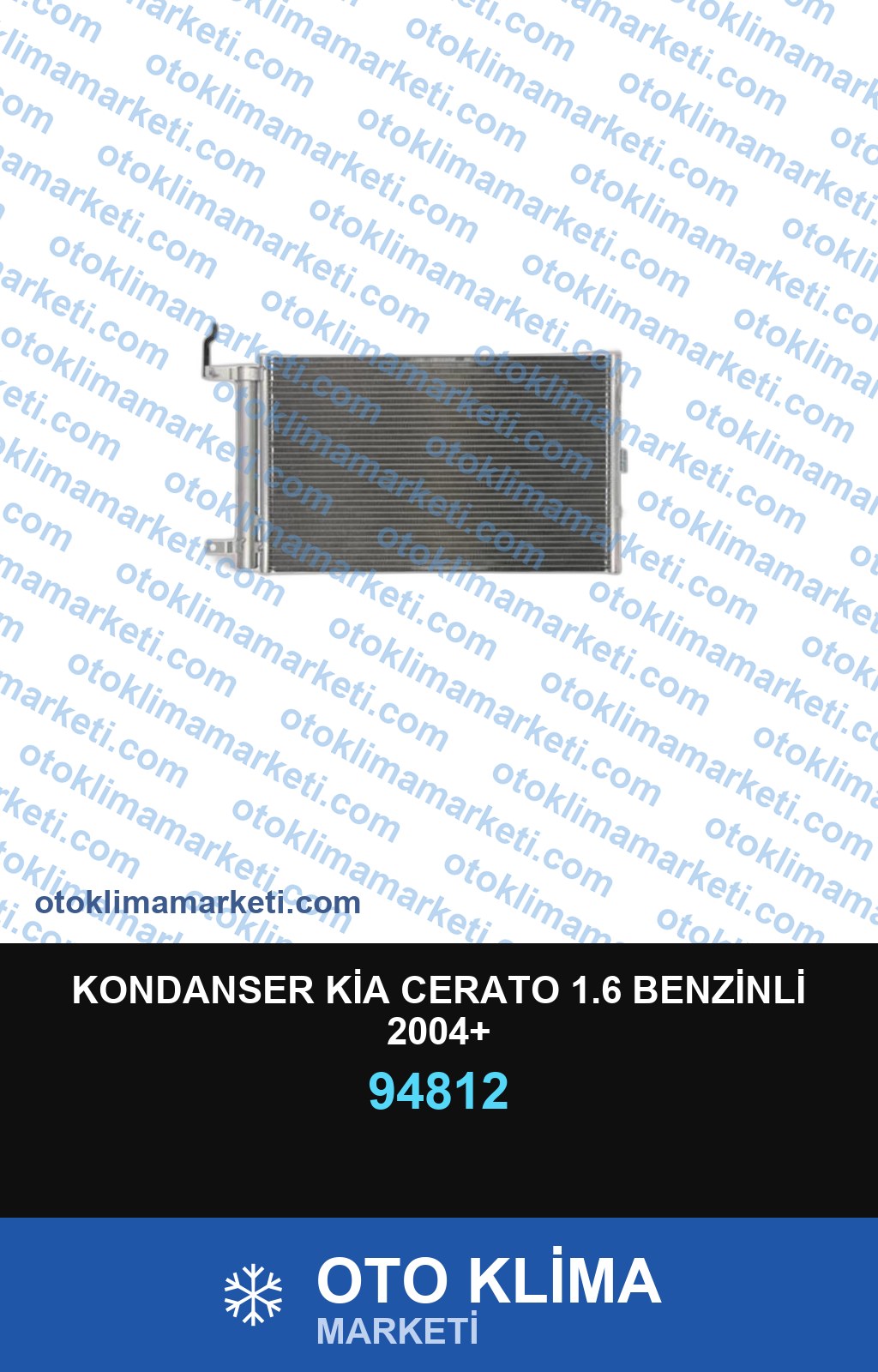 KONDANSER KİA CERATO 1.6 BENZİNLİ 2004+