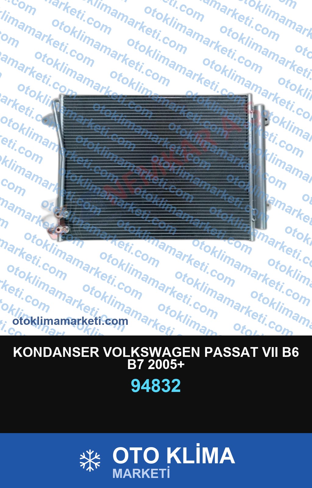 KONDANSER VOLKSWAGEN PASSAT VII B6 B7 2005+