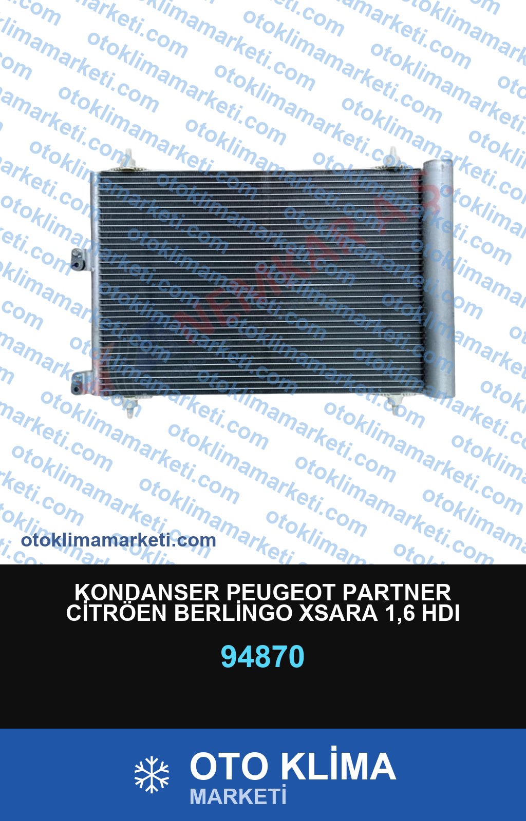 KONDANSER PEUGEOT PARTNER CİTRÖEN BERLİNGO XSARA 1,6 HDI