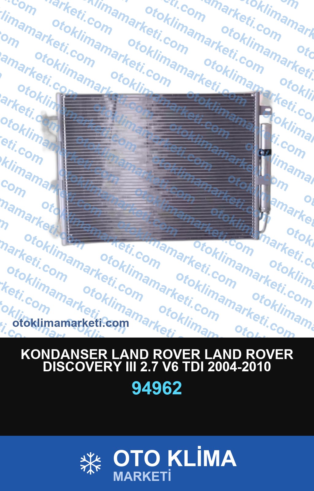KONDANSER LAND ROVER LAND ROVER DISCOVERY III 2.7 V6 TDI 2004-2010