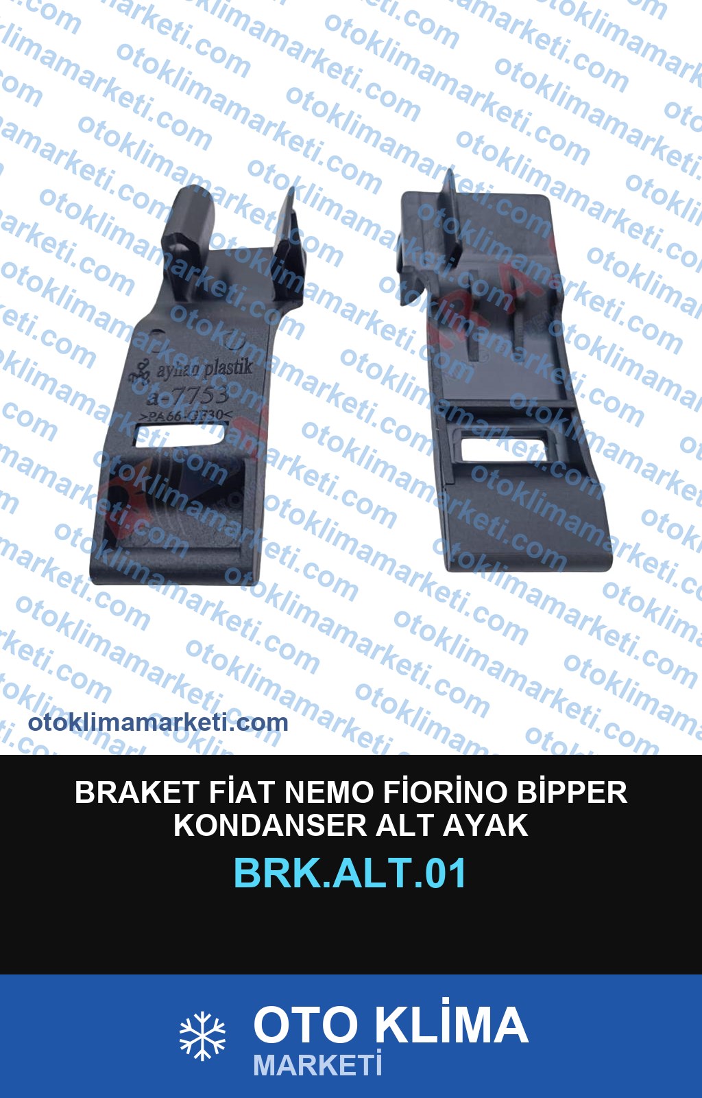 BRAKET FİAT NEMO FİORİNO BİPPER KONDANSER ALT AYAK
