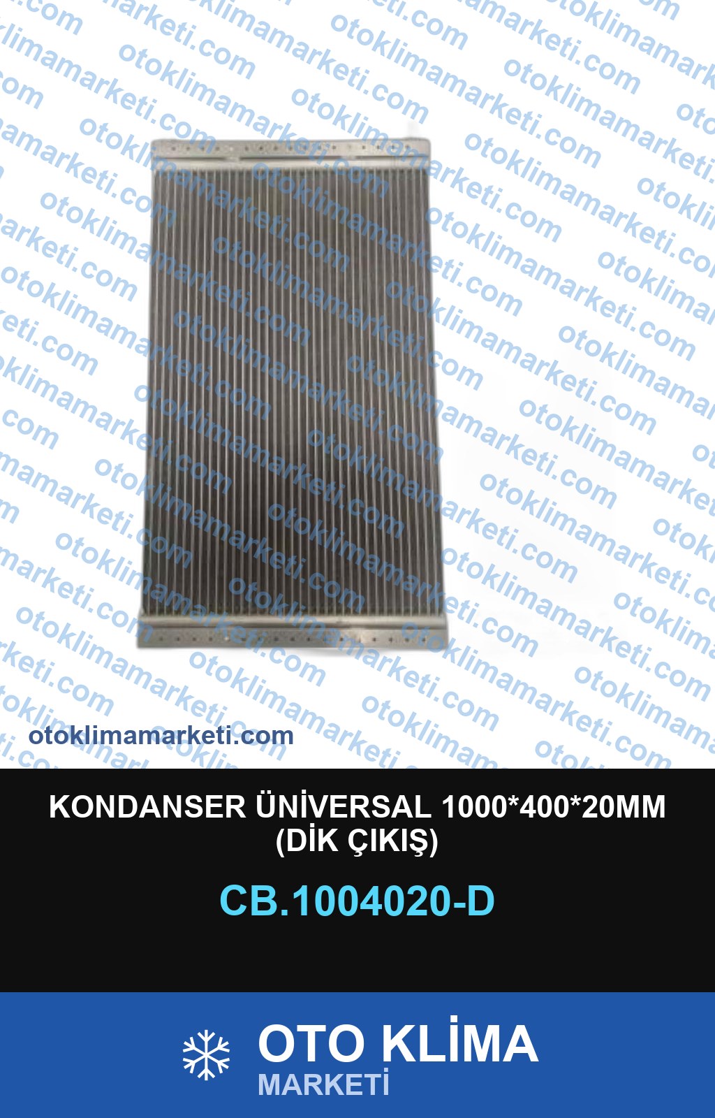 KONDANSER ÜNİVERSAL 1000*400*20MM (DİK ÇIKIŞ)