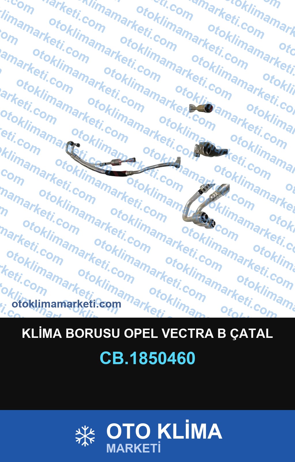 KLİMA BORUSU OPEL VECTRA B ÇATAL